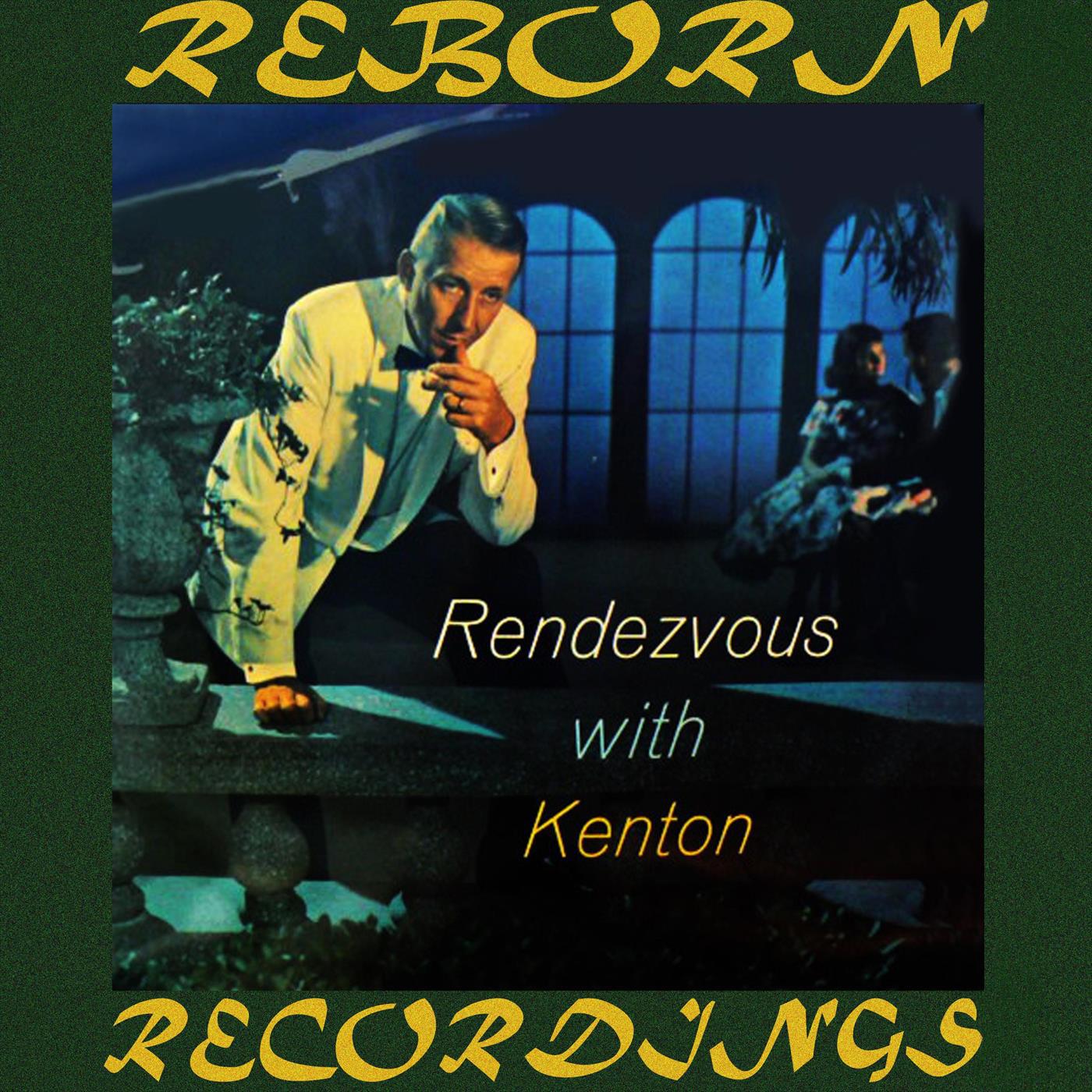 Rendezvous with Kenton (HD Remastered)