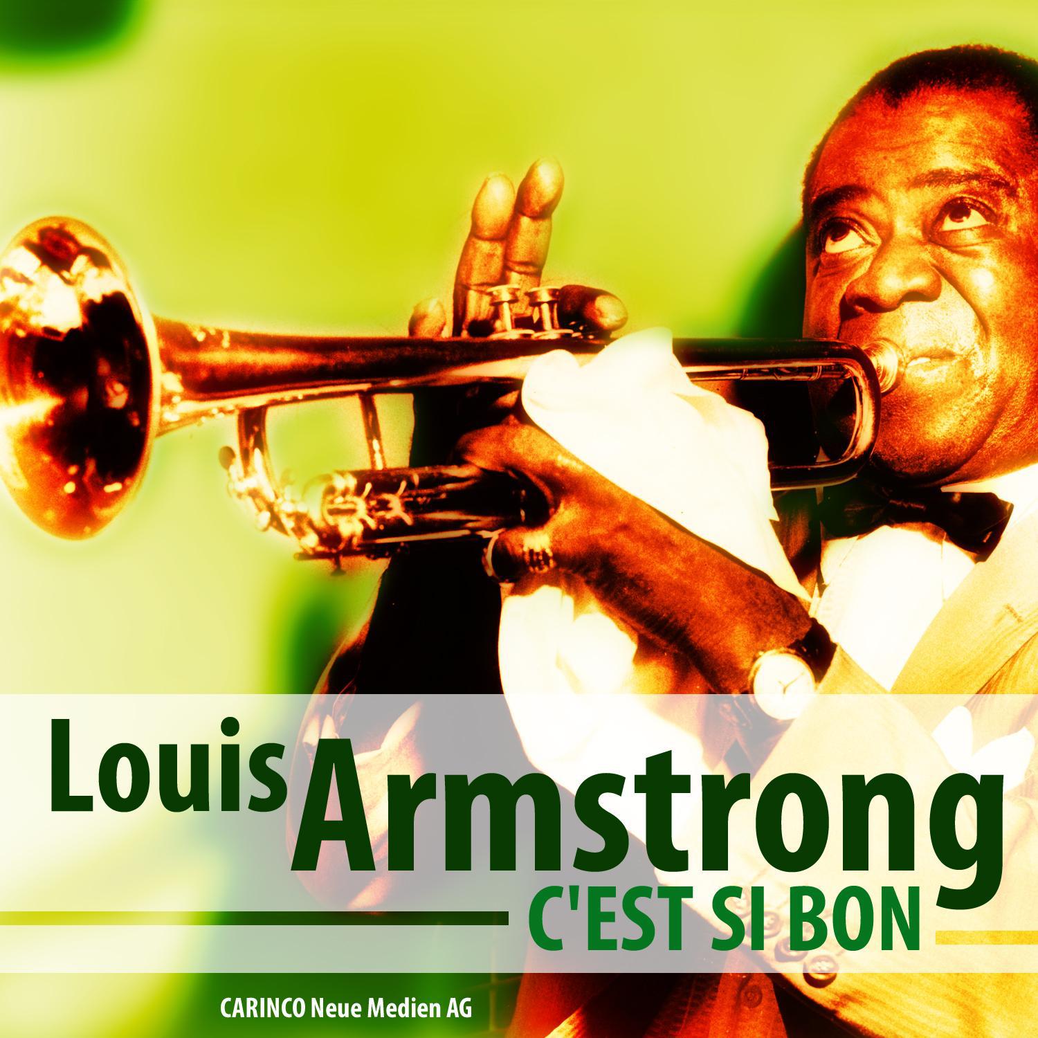 Louis Armstrong - C’est Si Bon