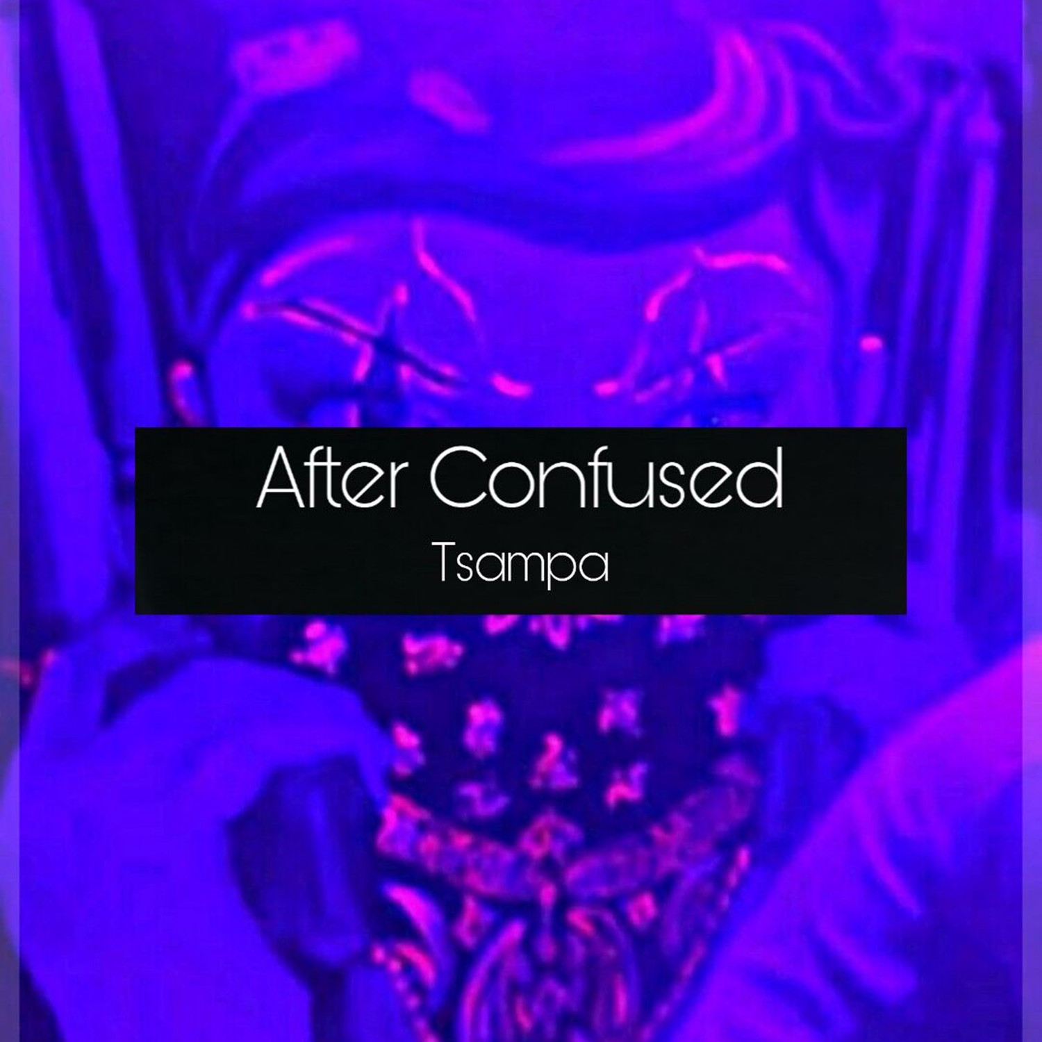 After  Confused