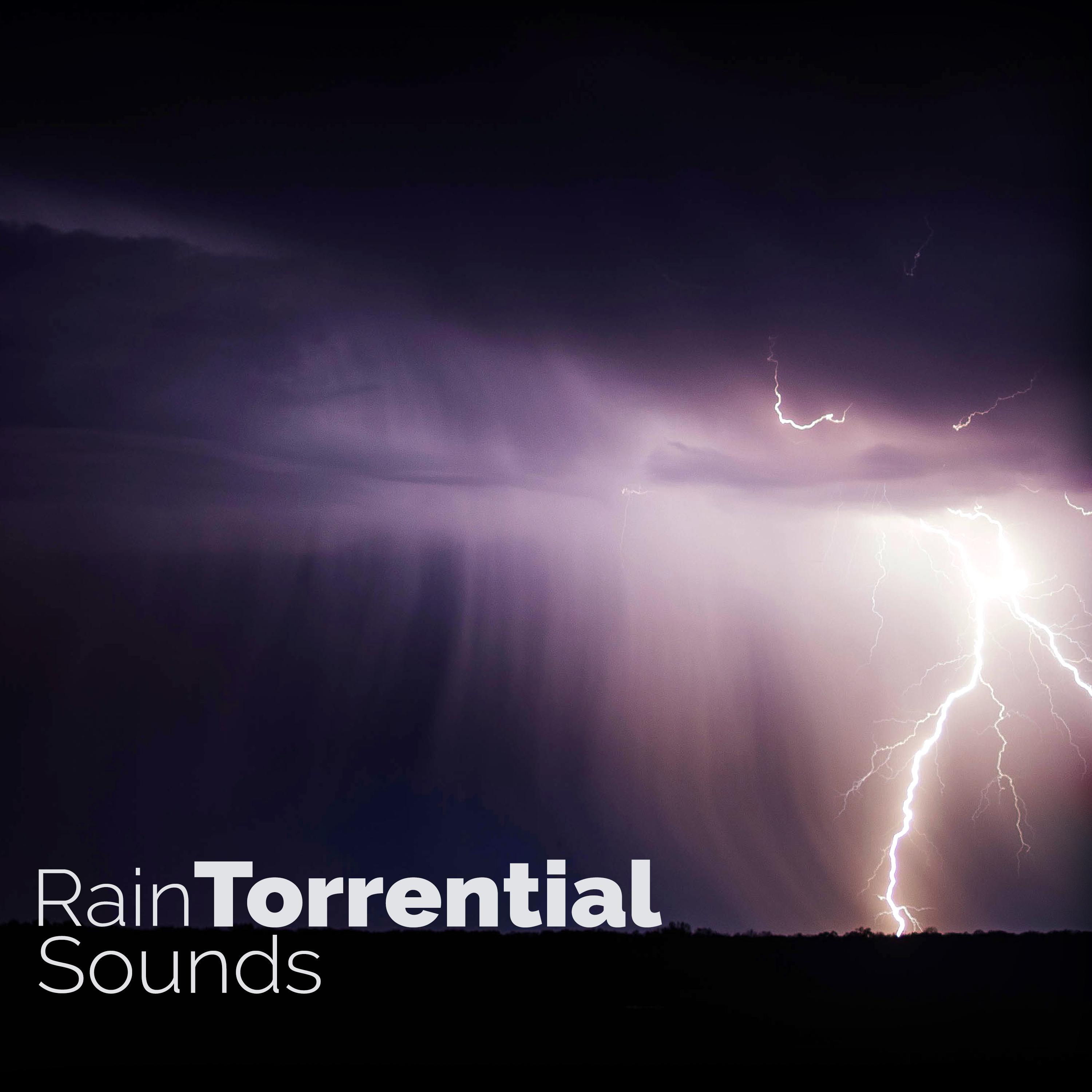 Rain: Torrential Sounds