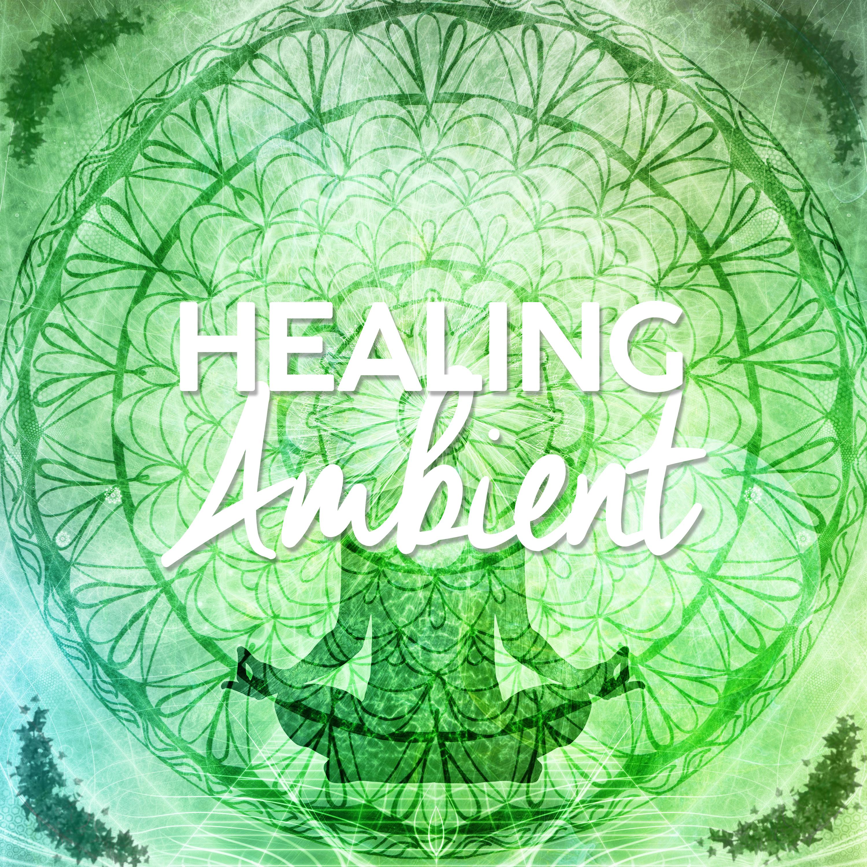 Healing Ambient