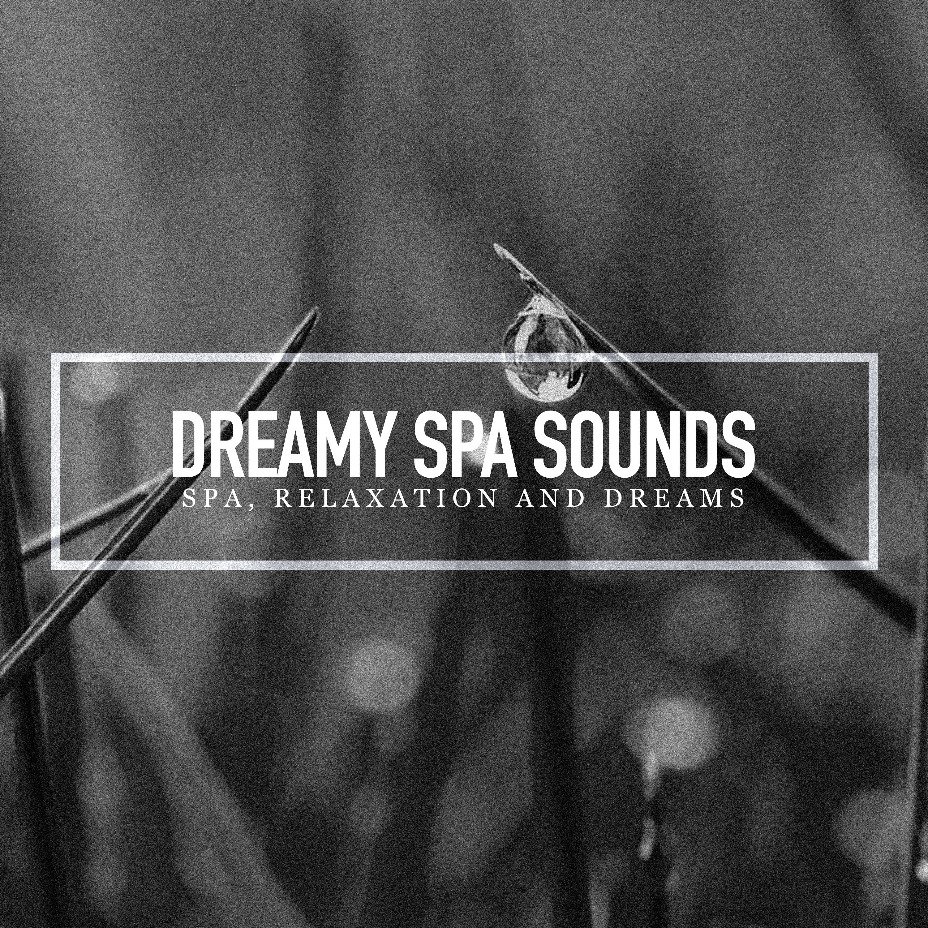 Dreamy Spa Sounds