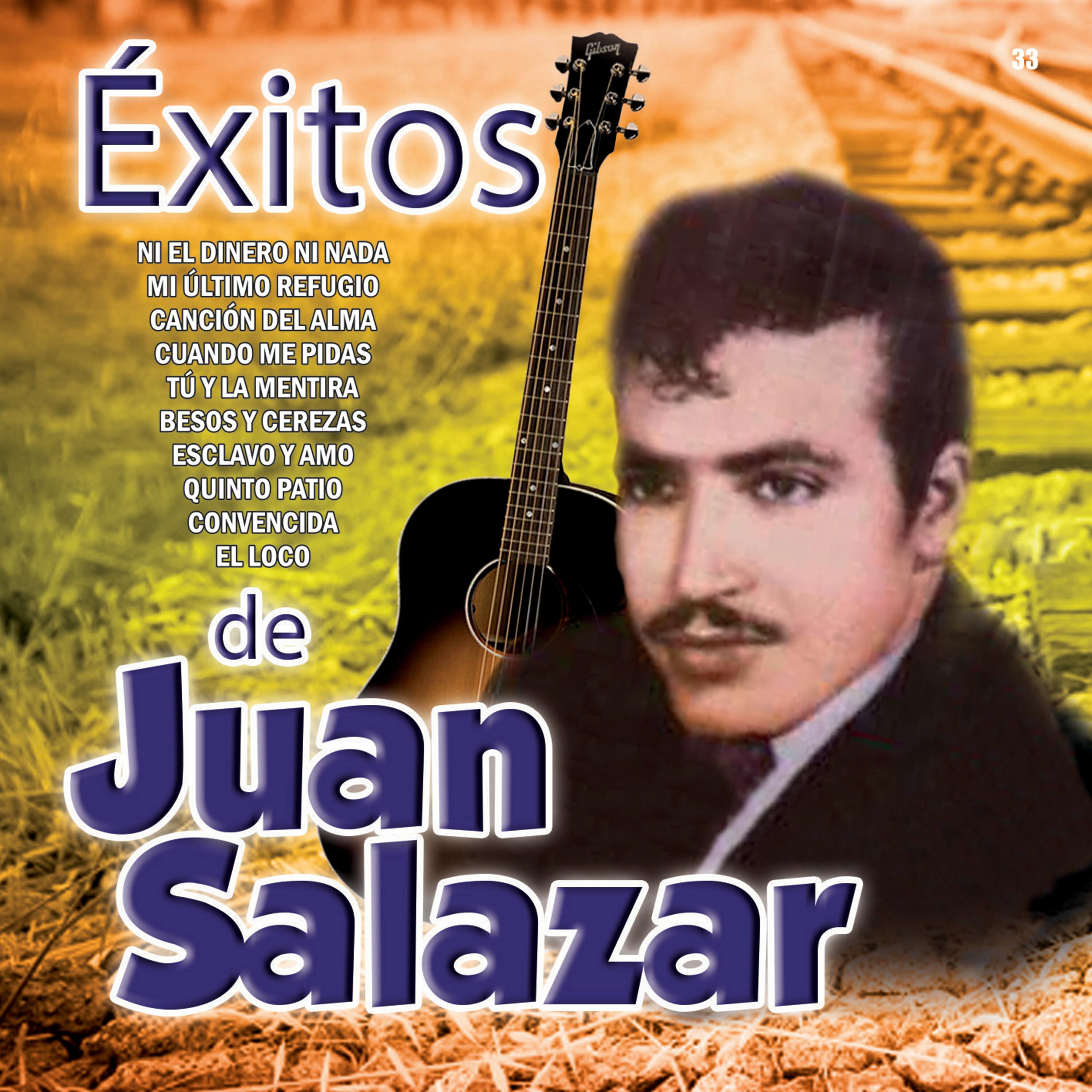 Exitos De Juan Salazar