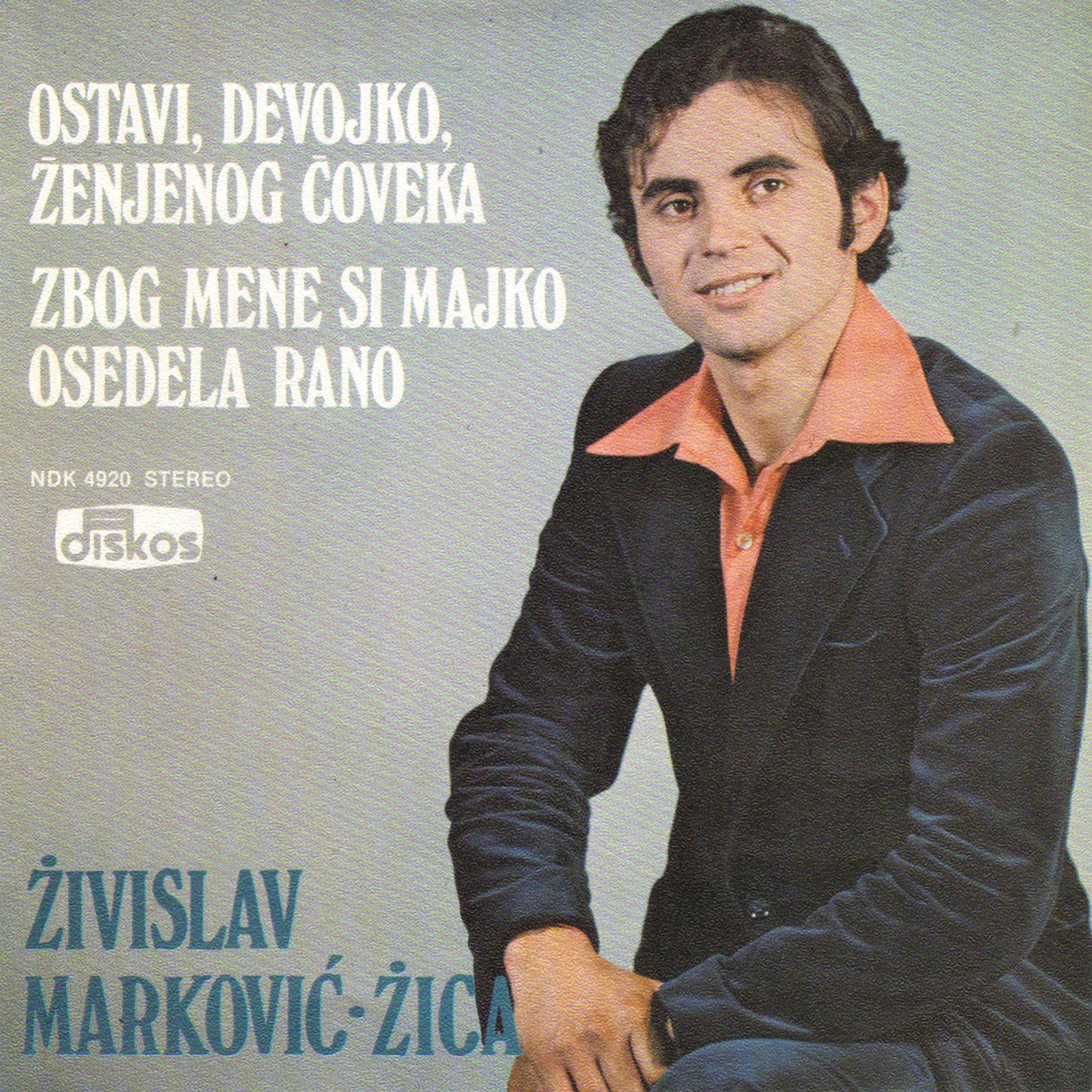 Ostavi, devojko, zenjenog coveka (Zbog mene si majko osedela rano)