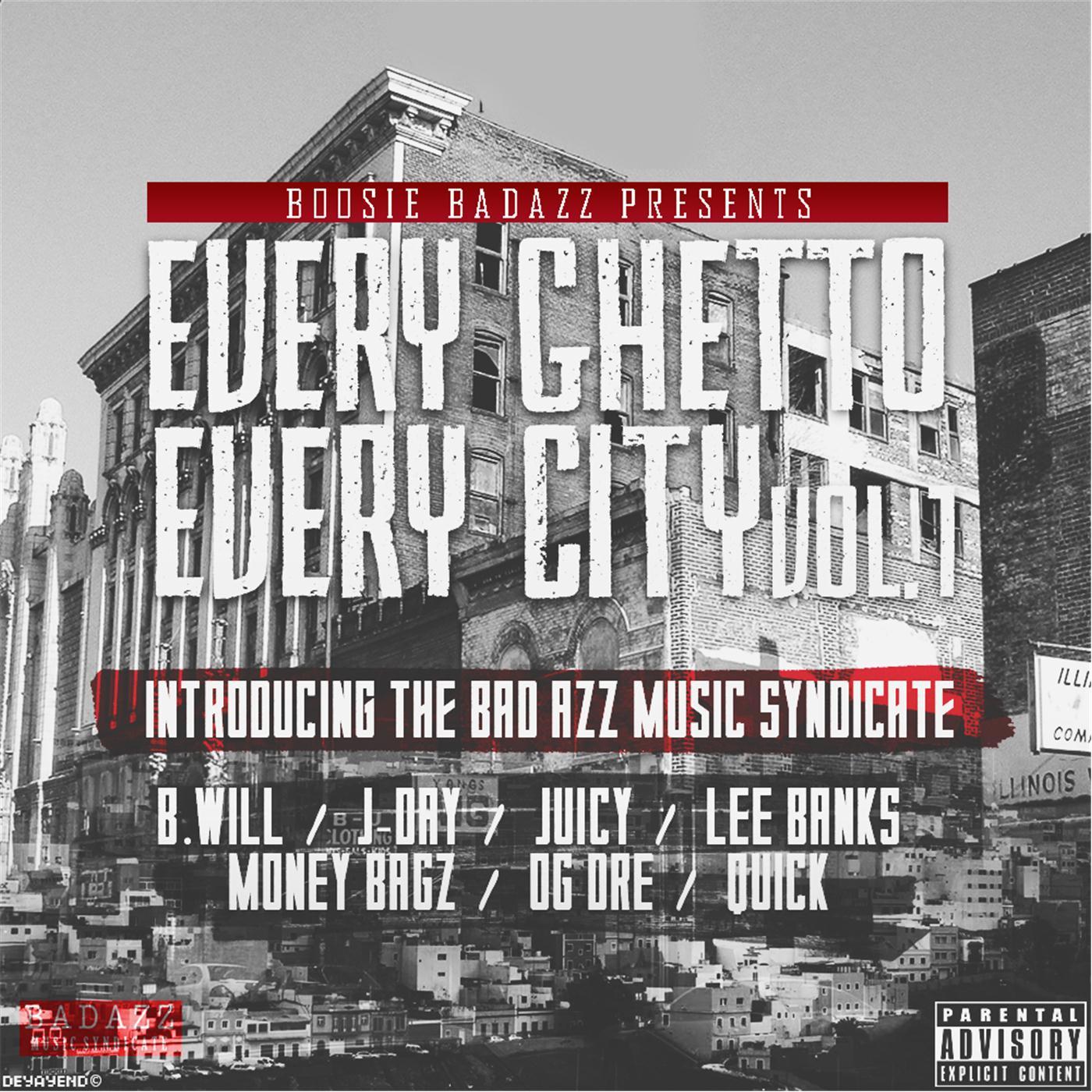 Every Ghetto Every City, Vol. 1