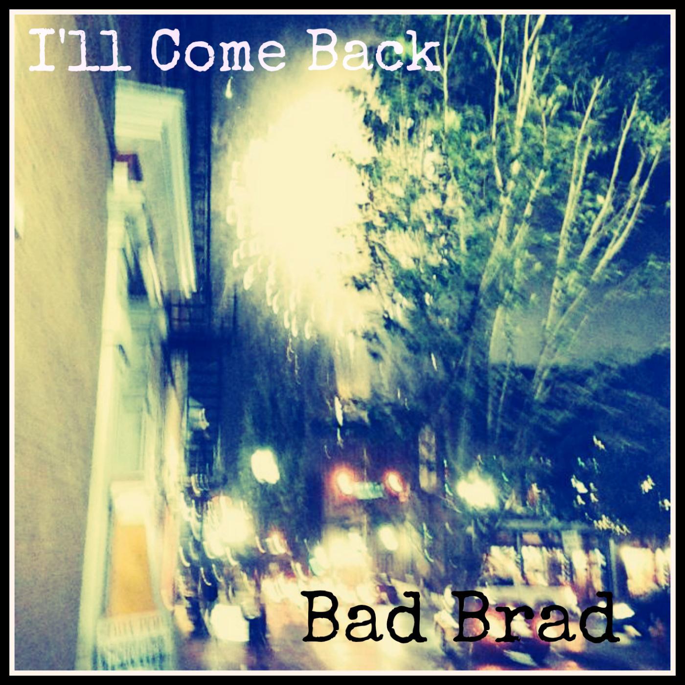 I'll Come Back