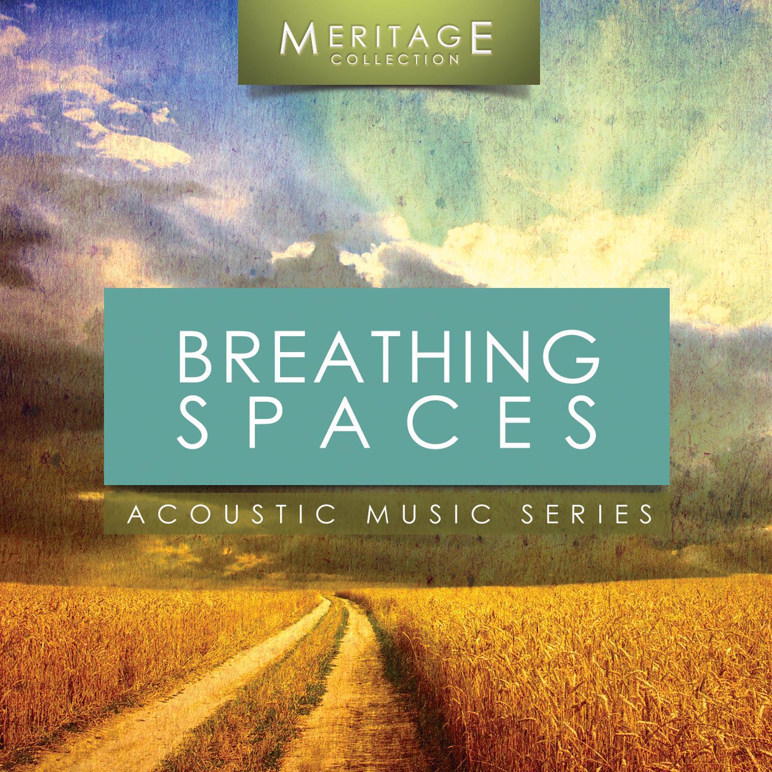 Meritage Acoustic: Breathing Spaces