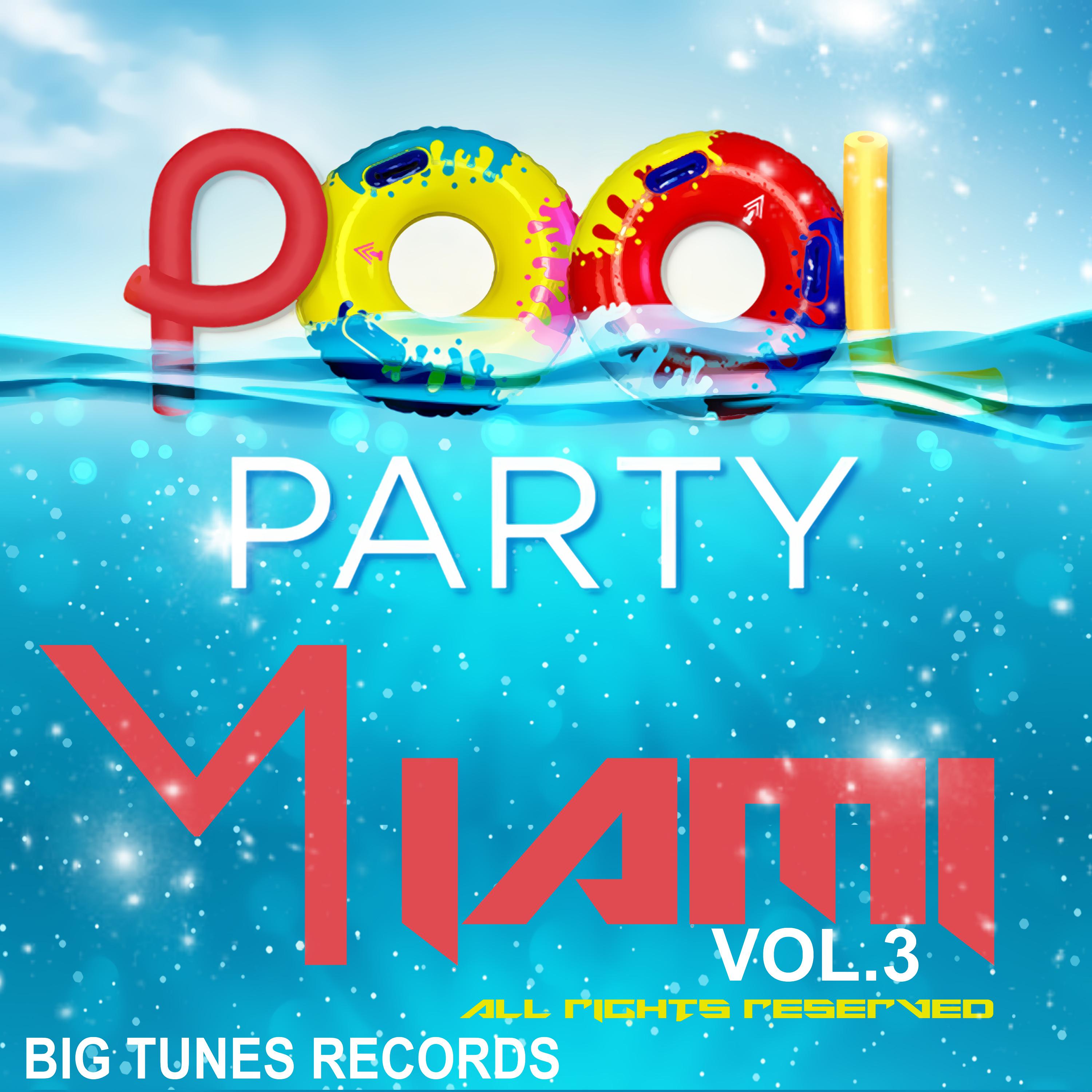 Pool Party Miami, Vol. 3