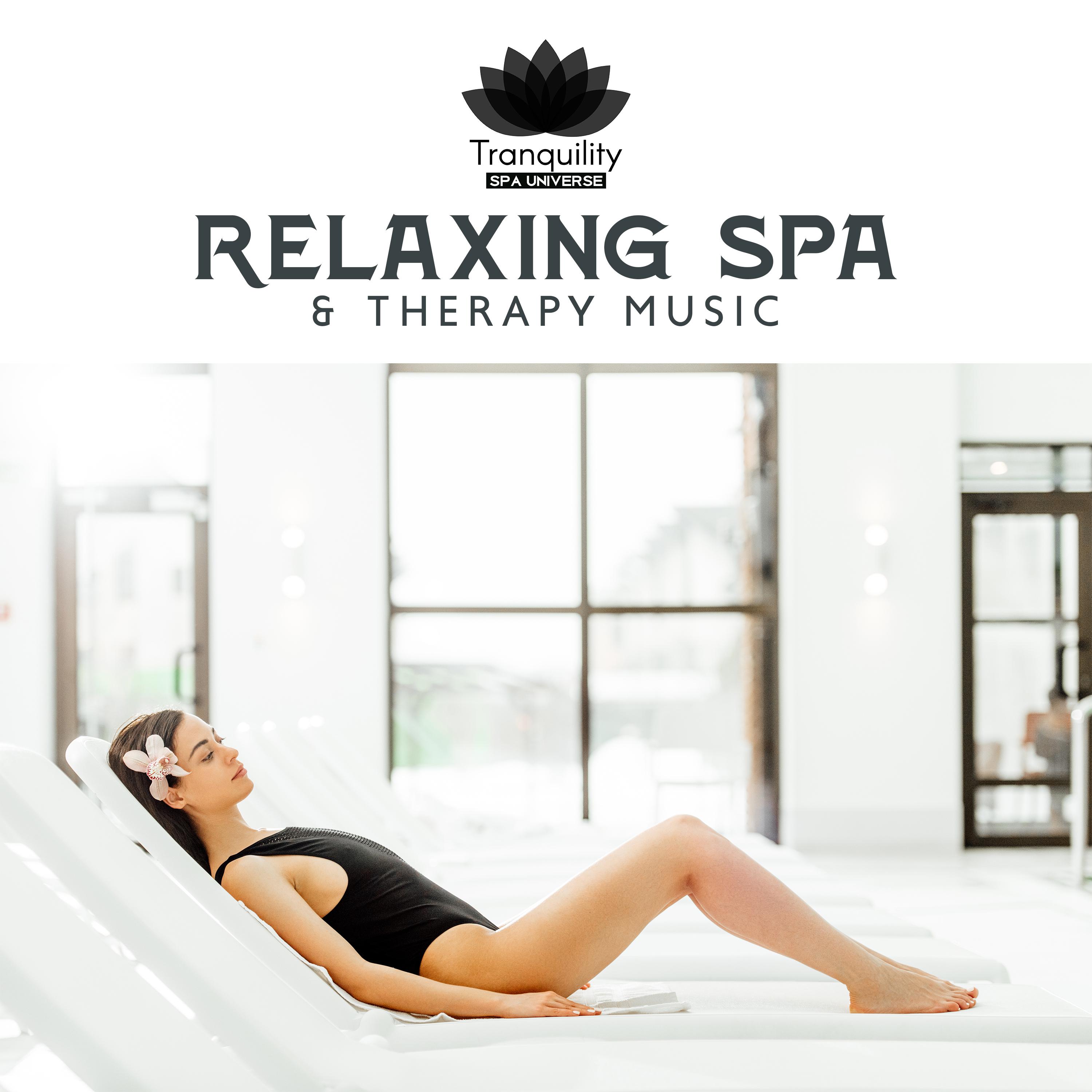 Relaxing Spa & Therapy Music