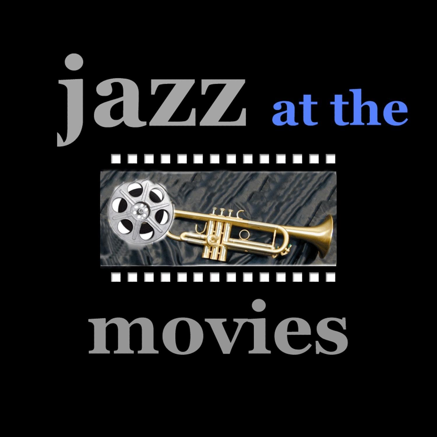 Jazz At the Movies