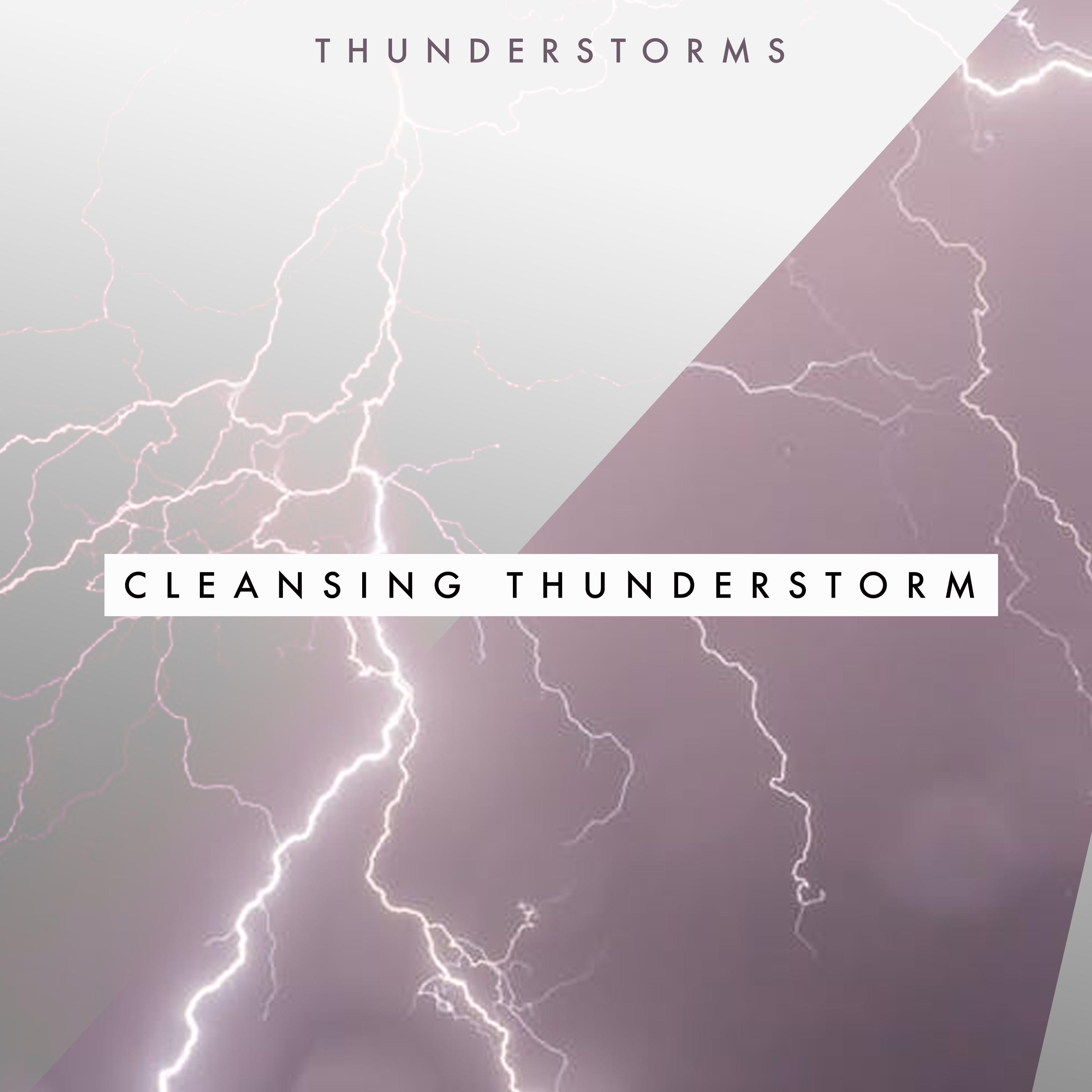 Cleansing Thunderstorm