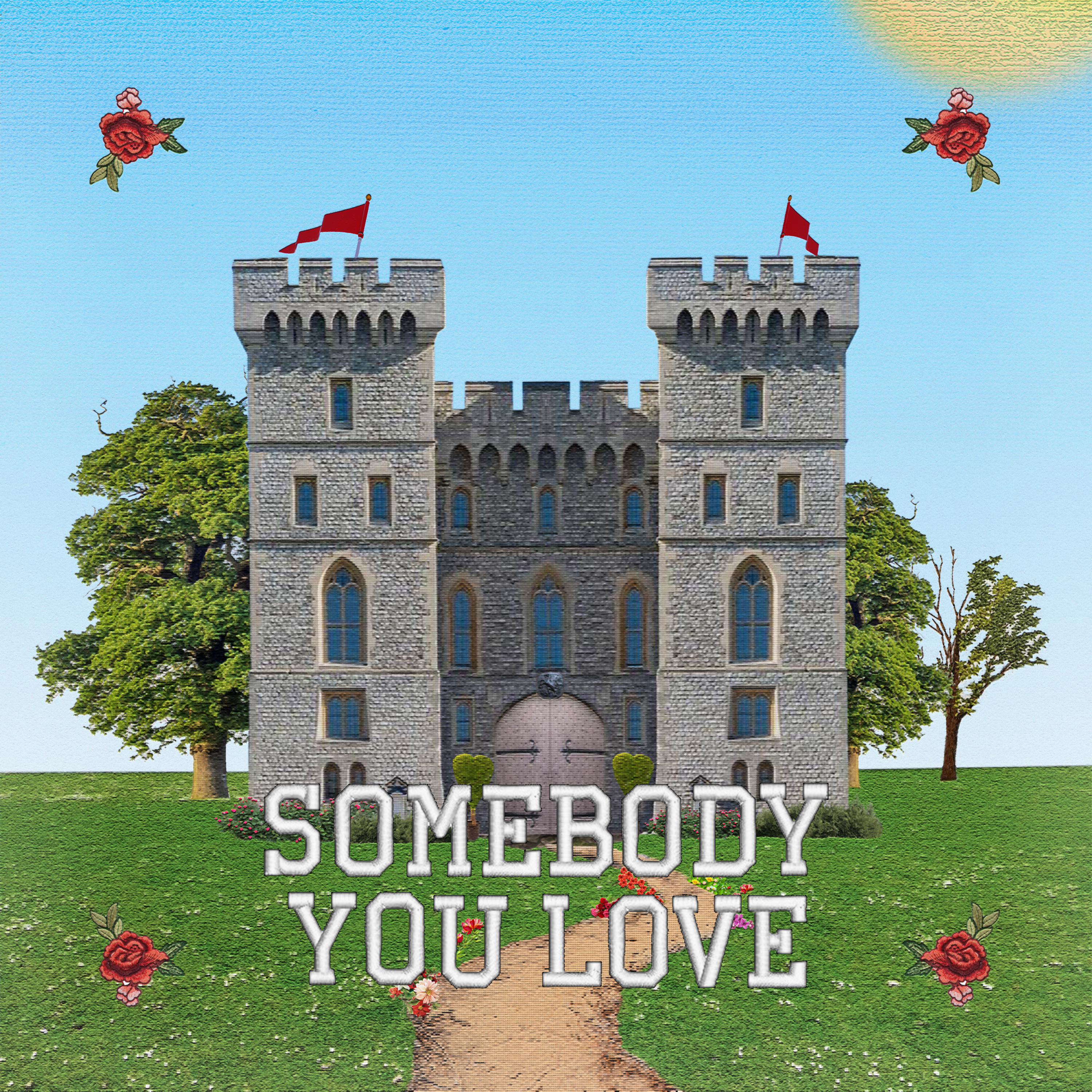 Somebody You Love