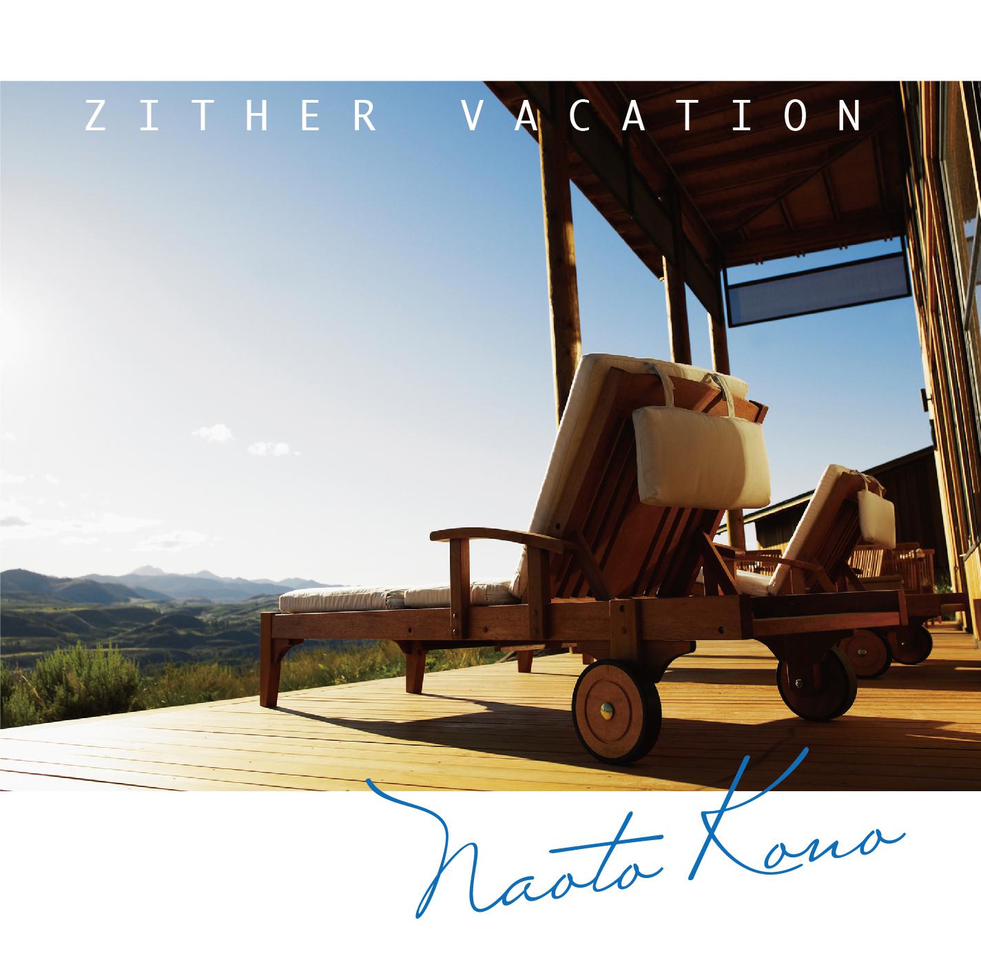 ZITHER VACATION