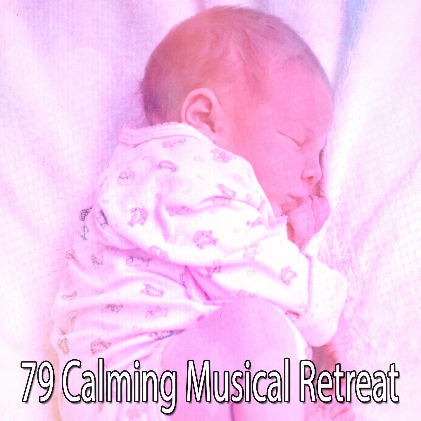 79 Calming Musical Retreat