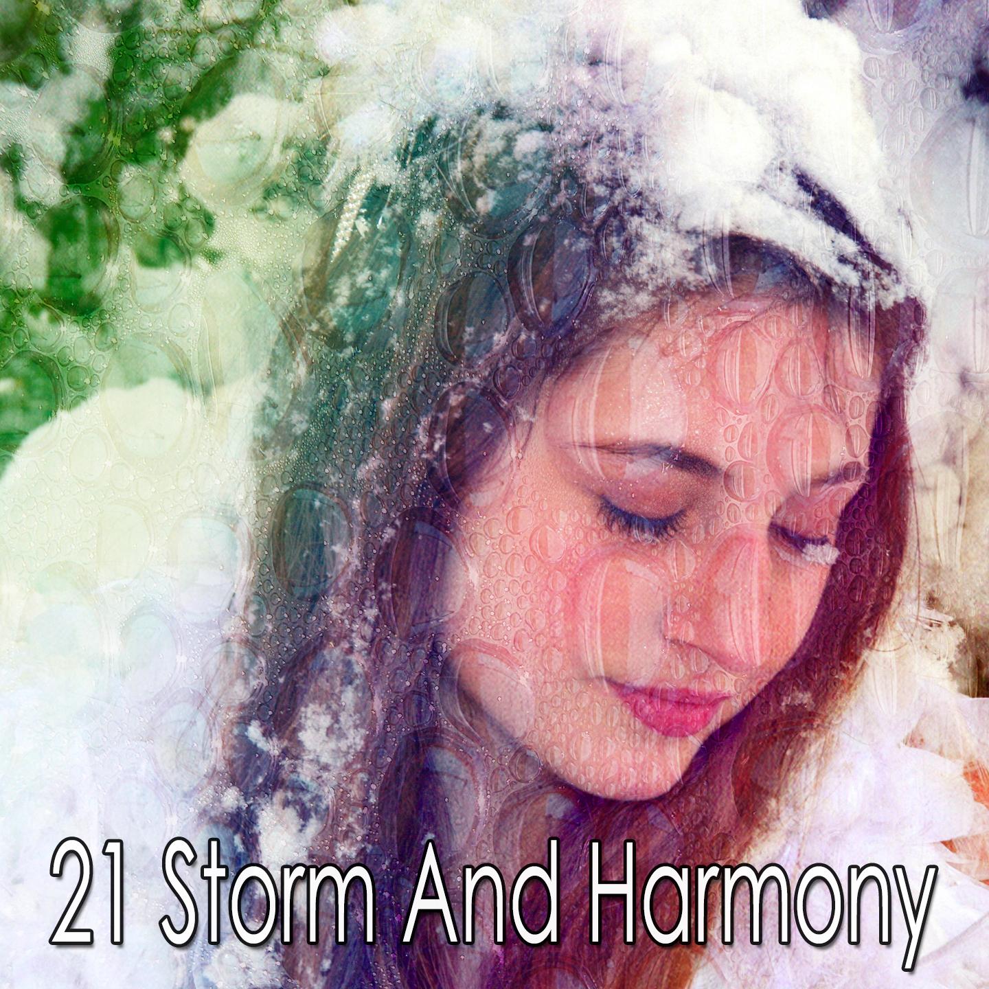 21 Storm and Harmony