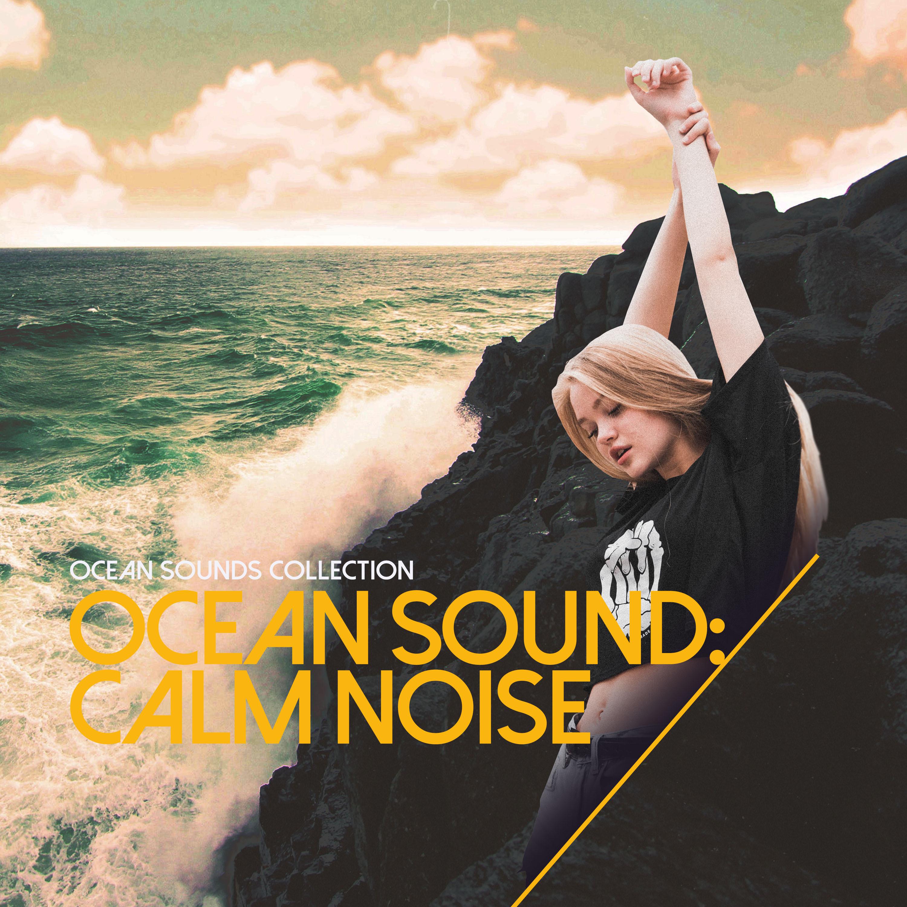 Ocean Sound: Calm Noise