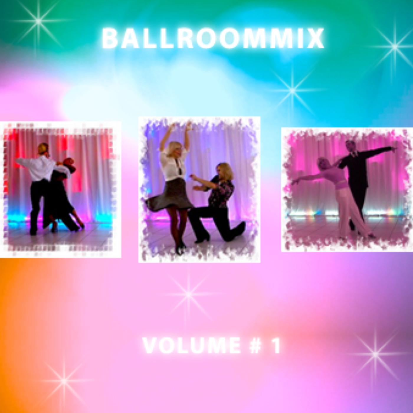 BallroomMix Volume #1