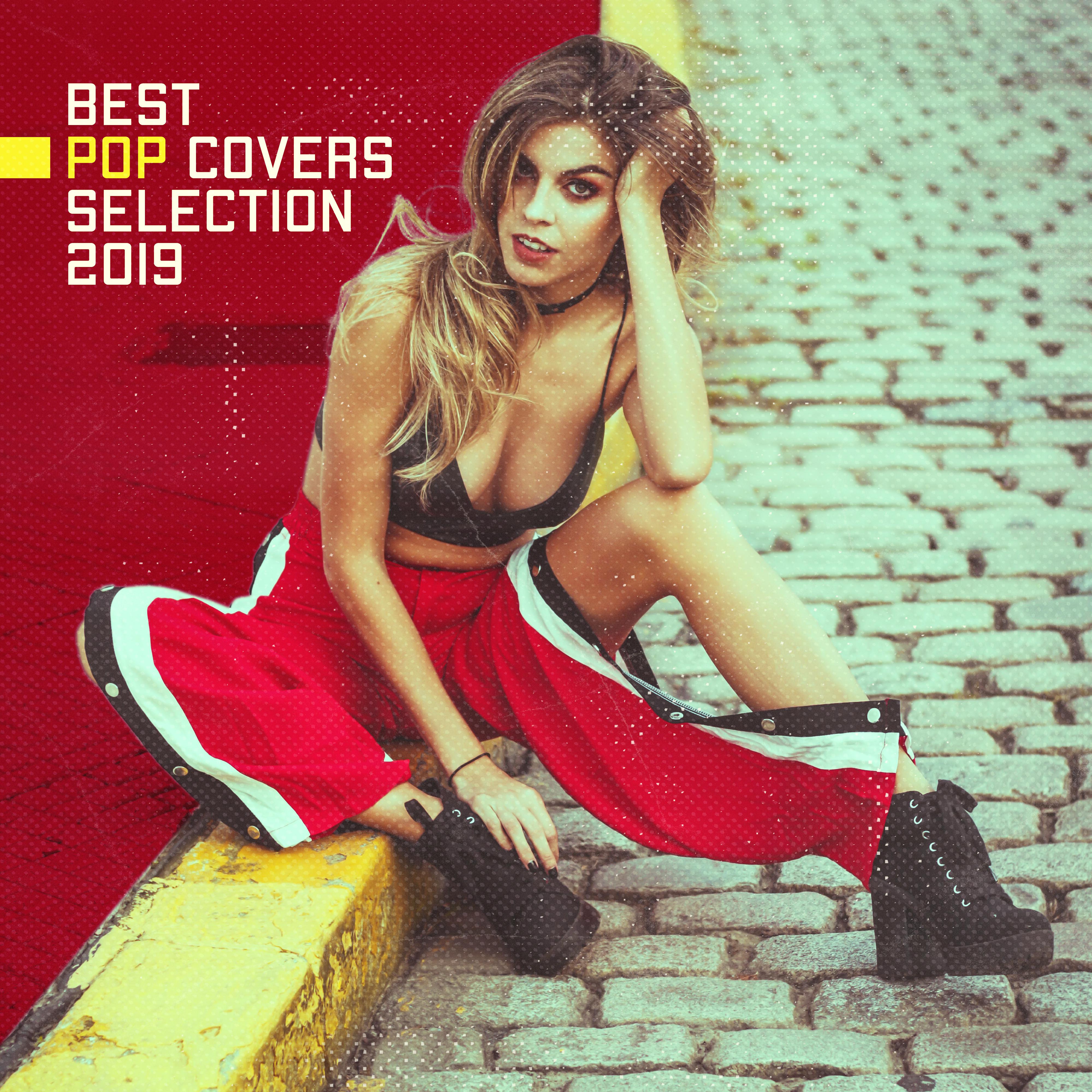 Best Pop Covers Selection 2019 – Compilation of Very Popular Tracks Played on Piano, Violin & Guitar