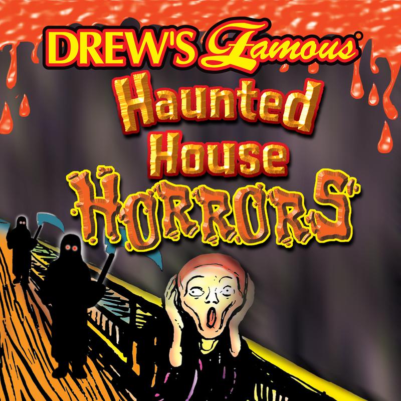 Drew's Famous Haunted House Horrors