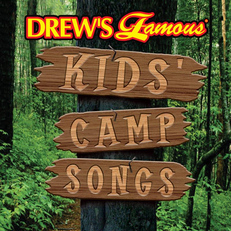 Drew's Famous Kids Camp Songs