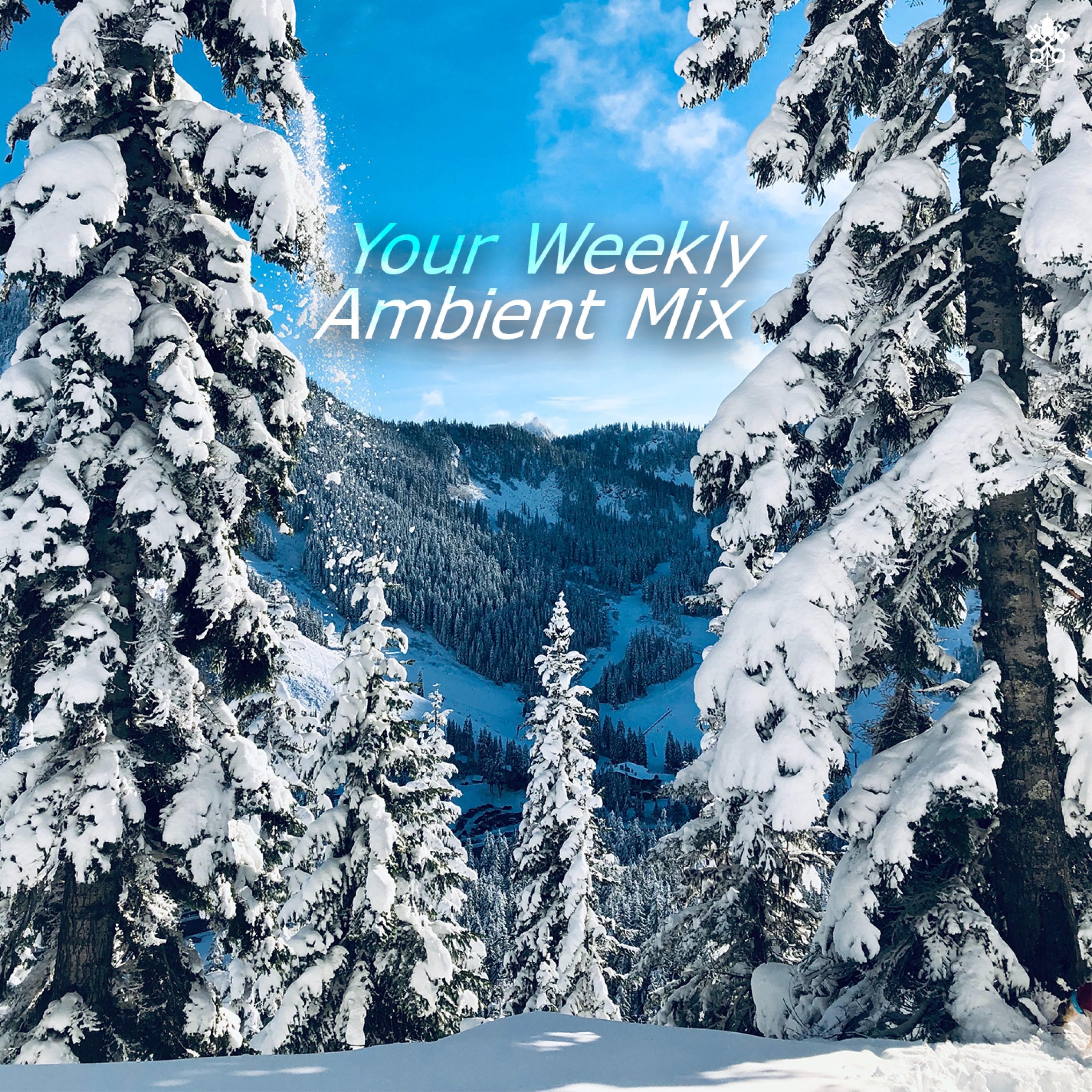 Your Weekly Ambient Mix