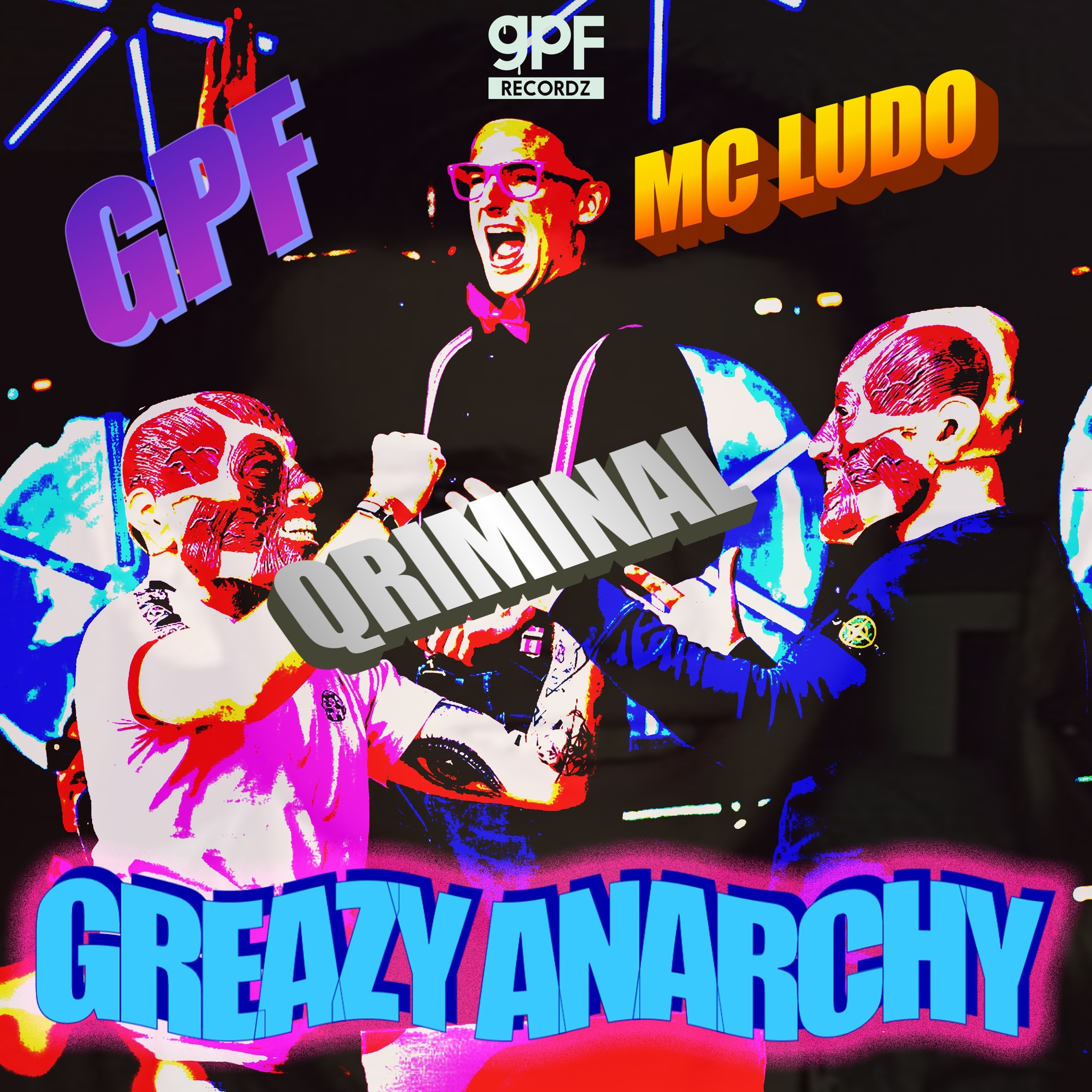 Greazy Anarchy!