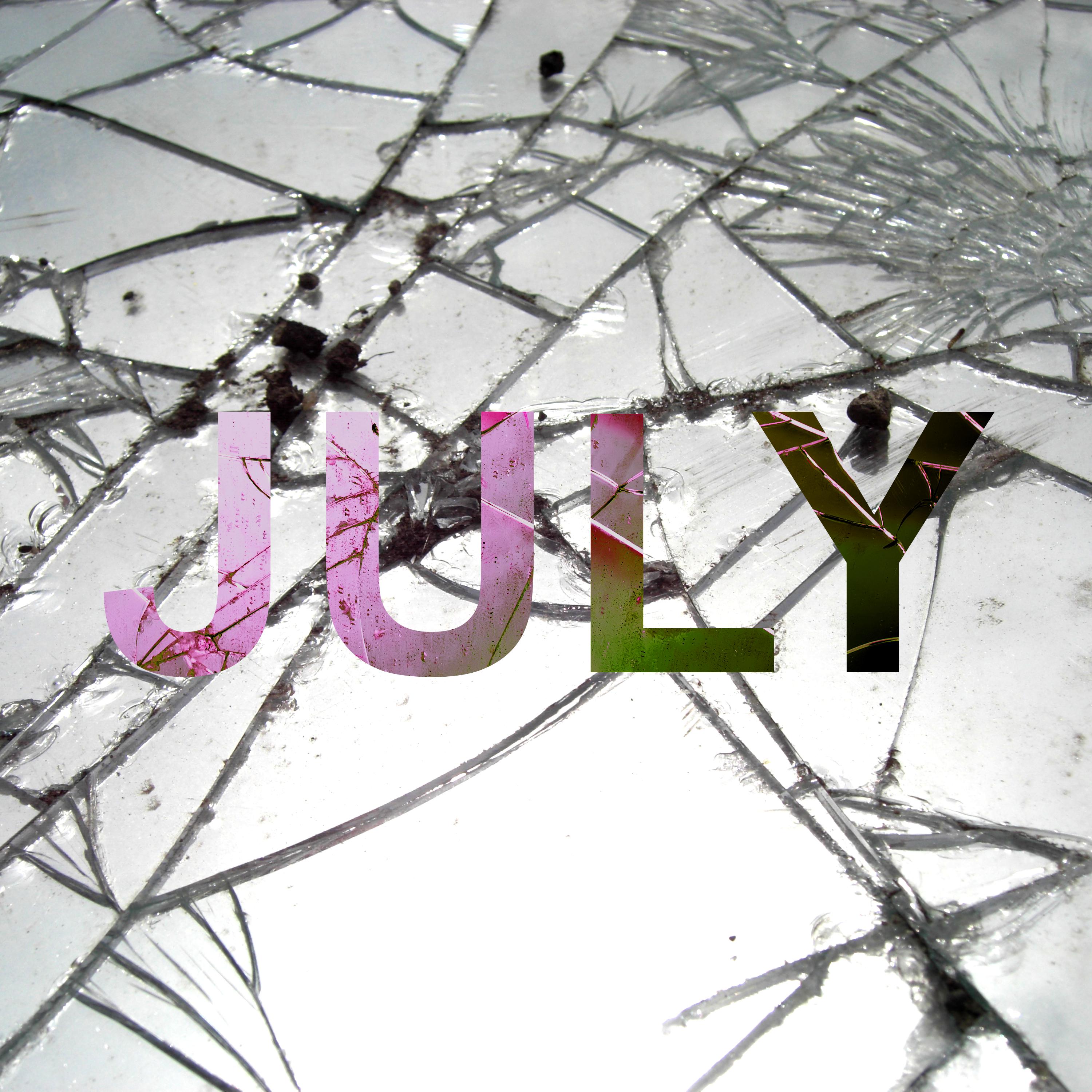 July