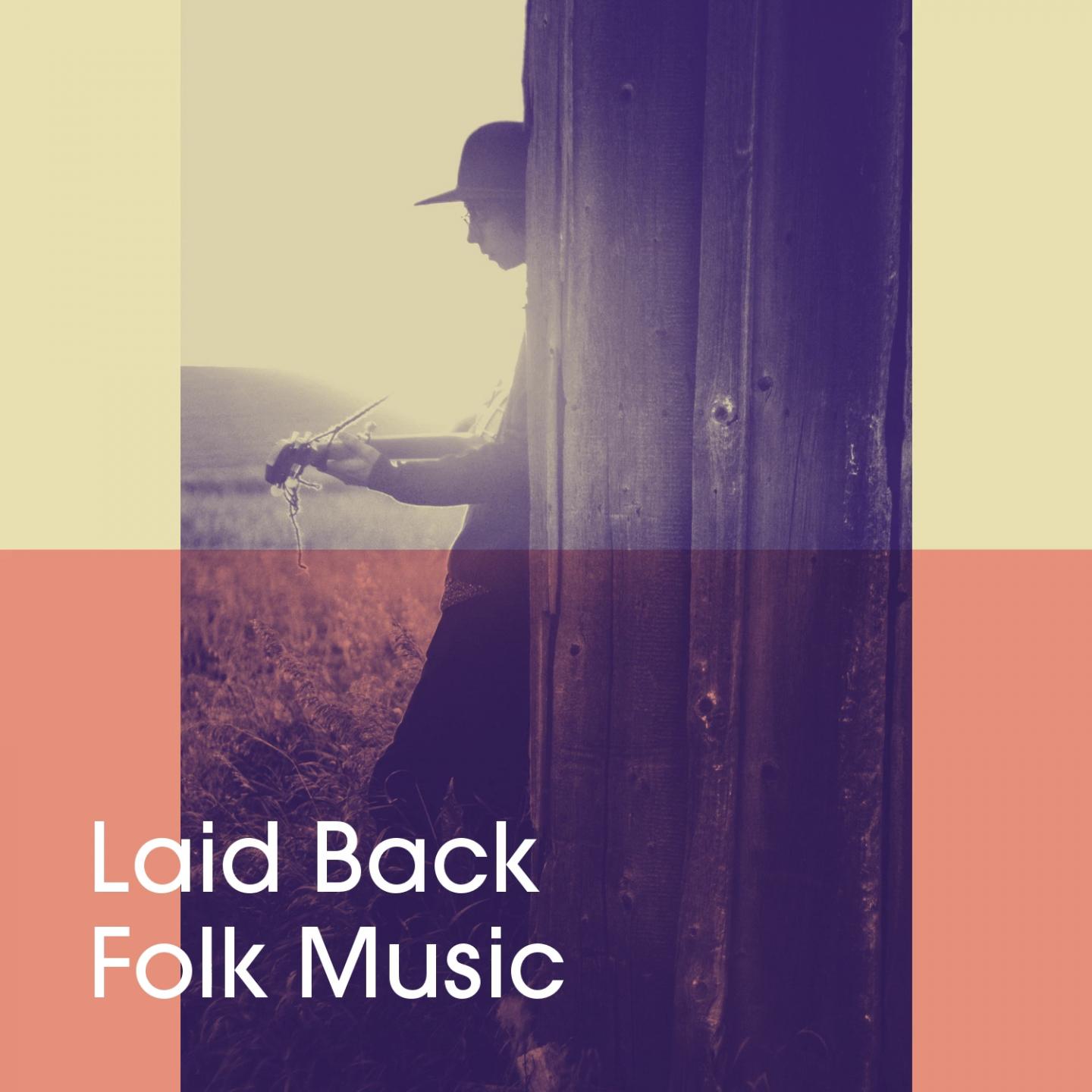 Laid Back Folk Music