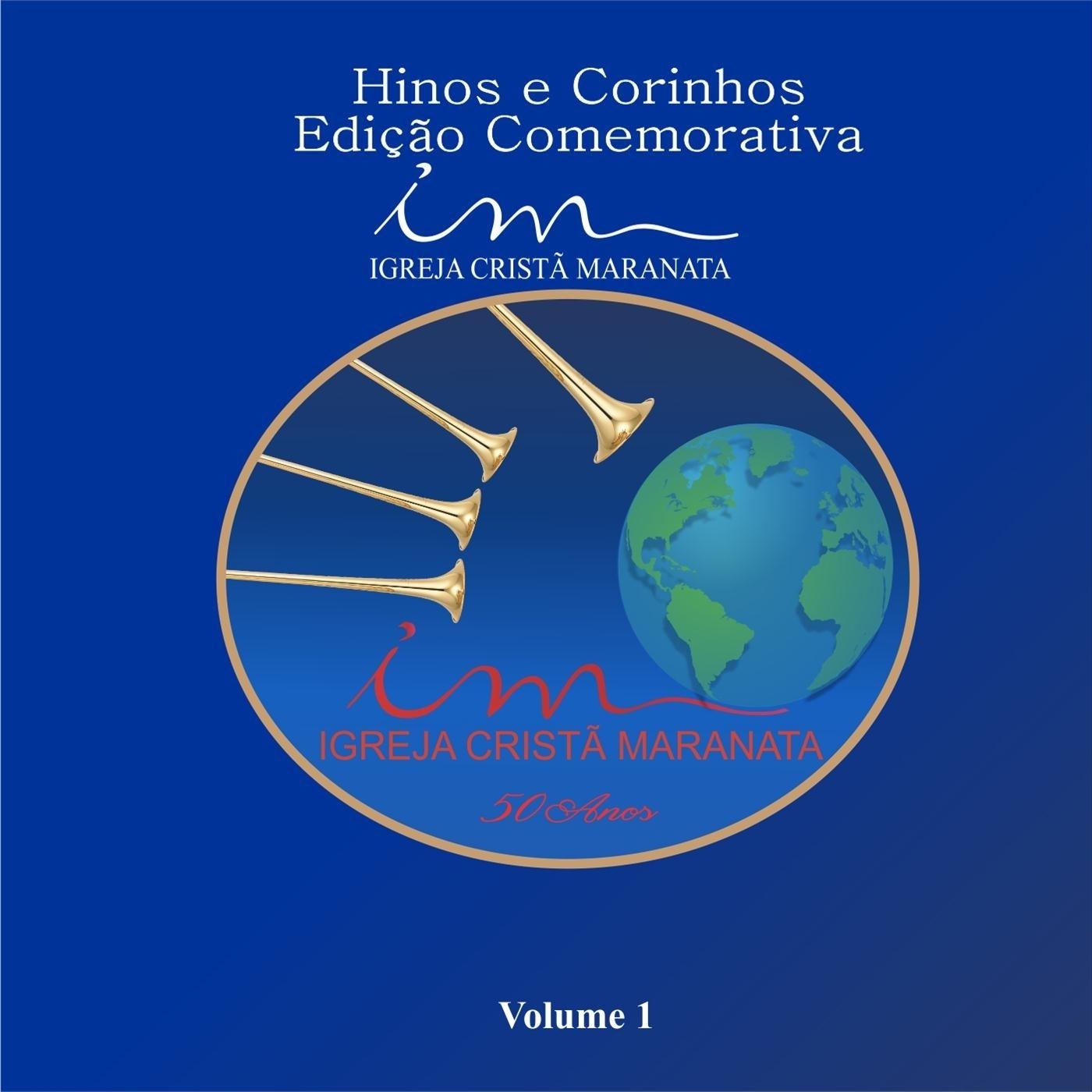 Hinos Corinhos Edição Comemorativa, Vol. 1