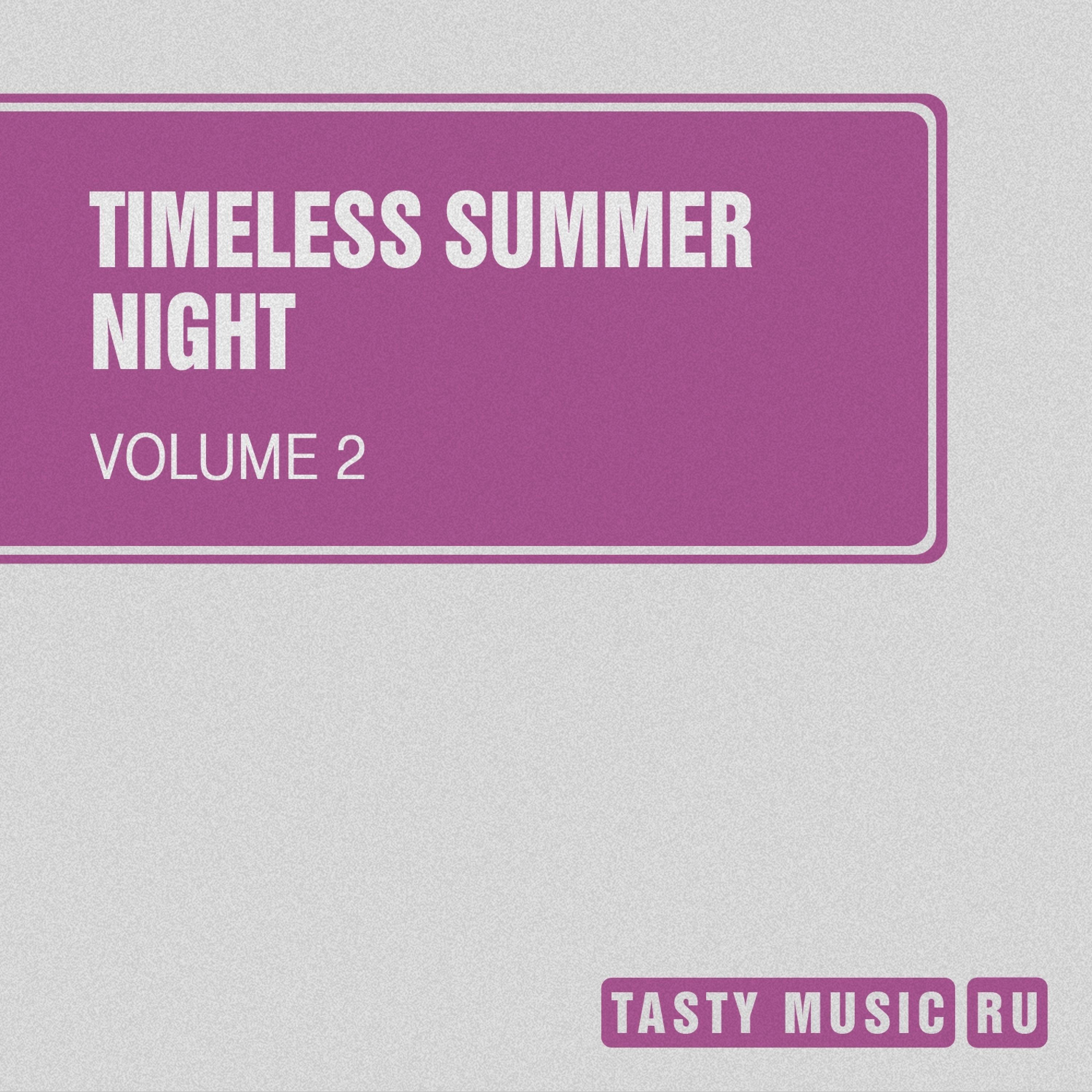 Timeless Summer Night, Vol. 2