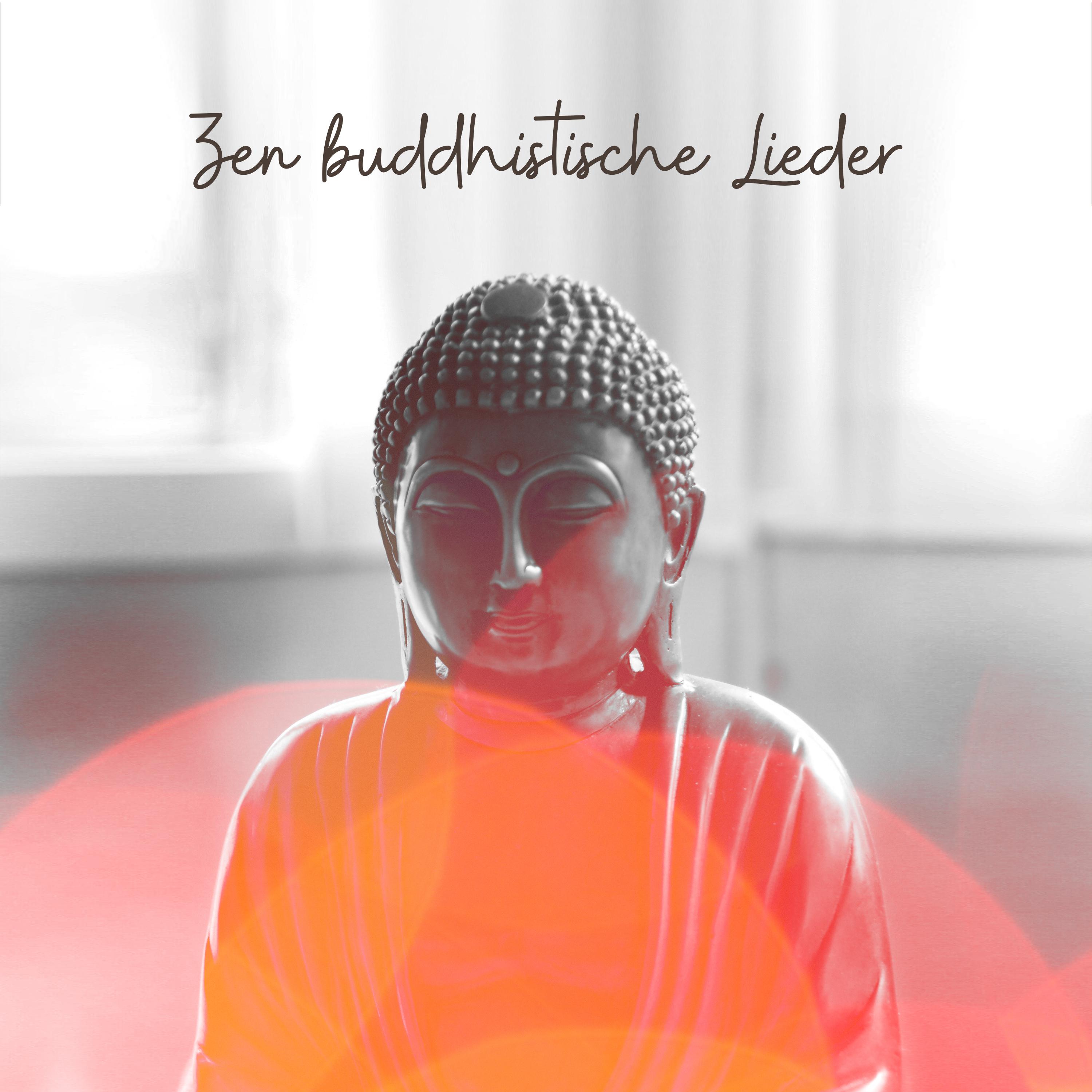 Zen buddhistische Lieder