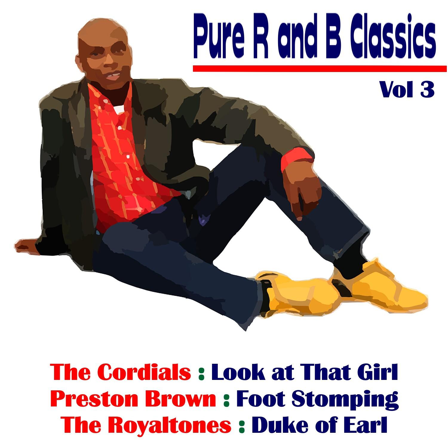 Pure R and B Classics, Vol. 3