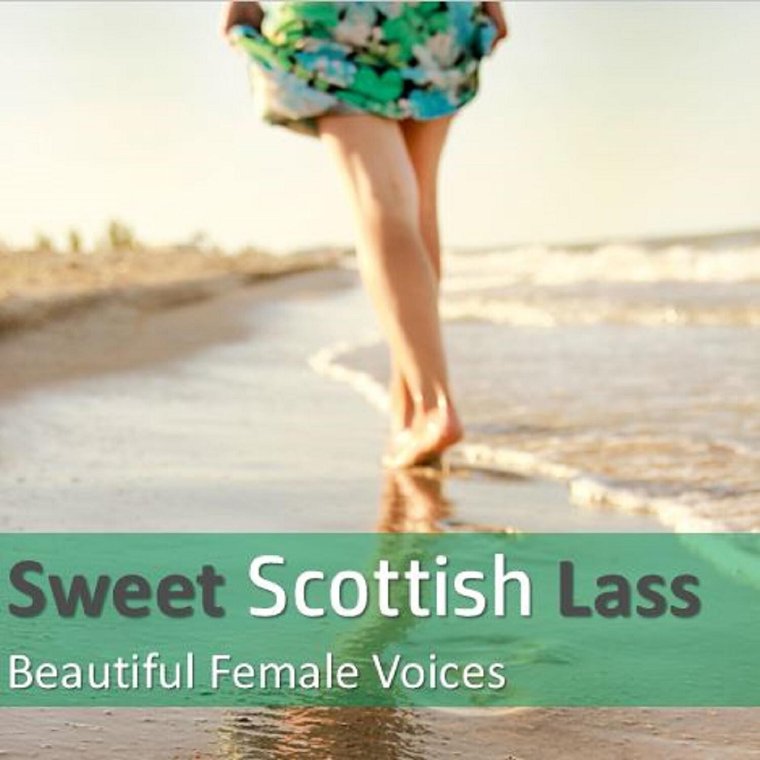 Sweet Scottish Lass: Beautiful Female Voices