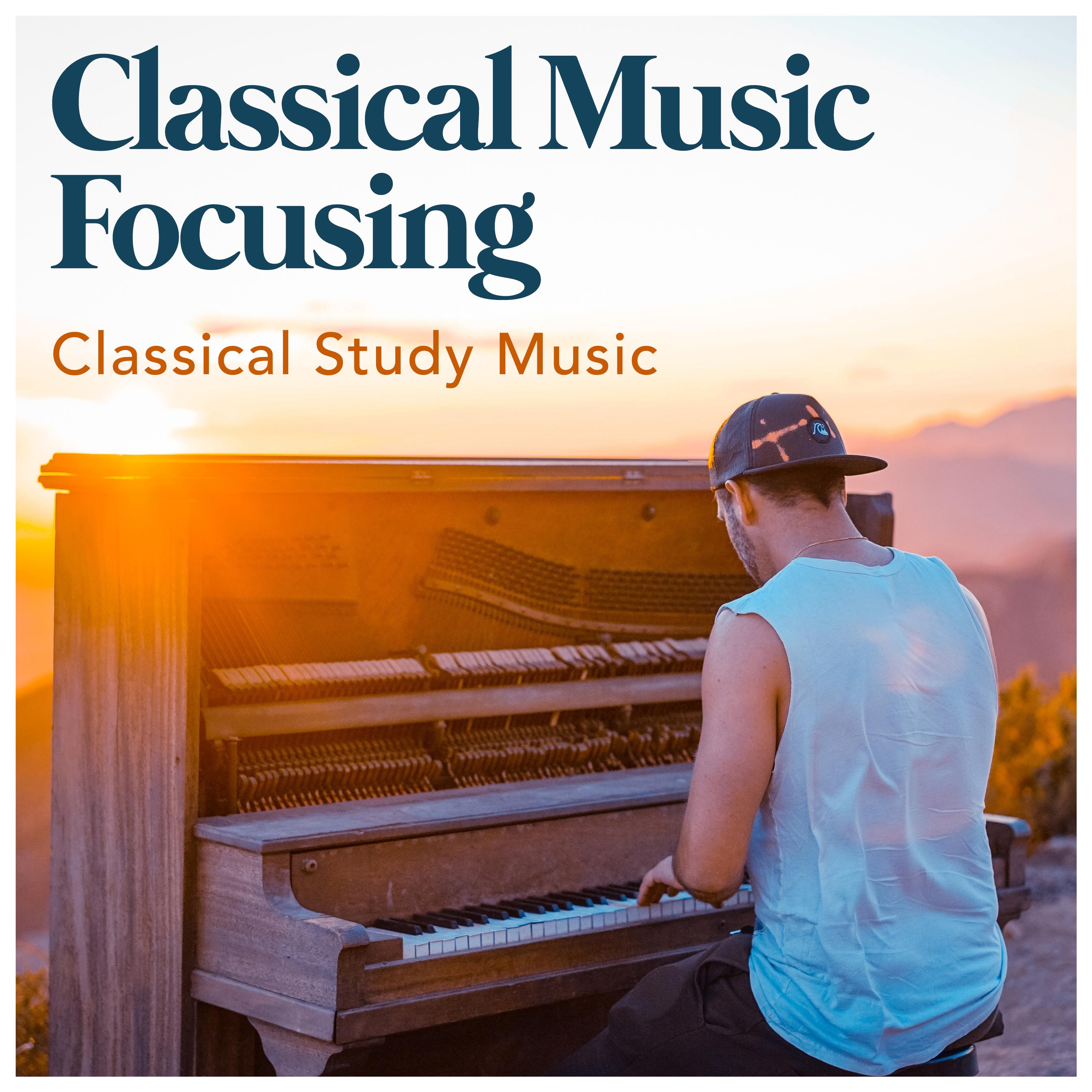 Classical Music Focusing