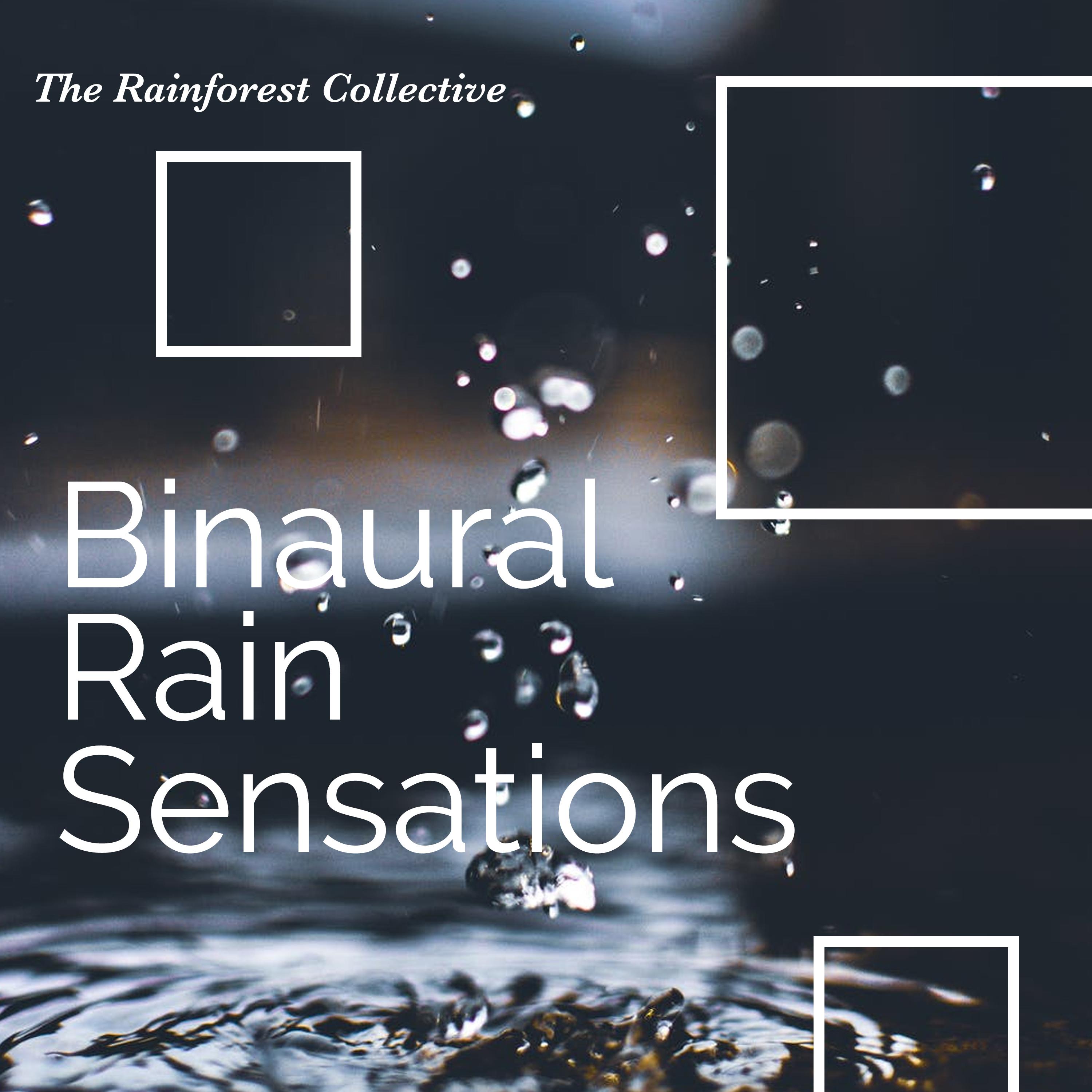 Binaural Rain Sensations