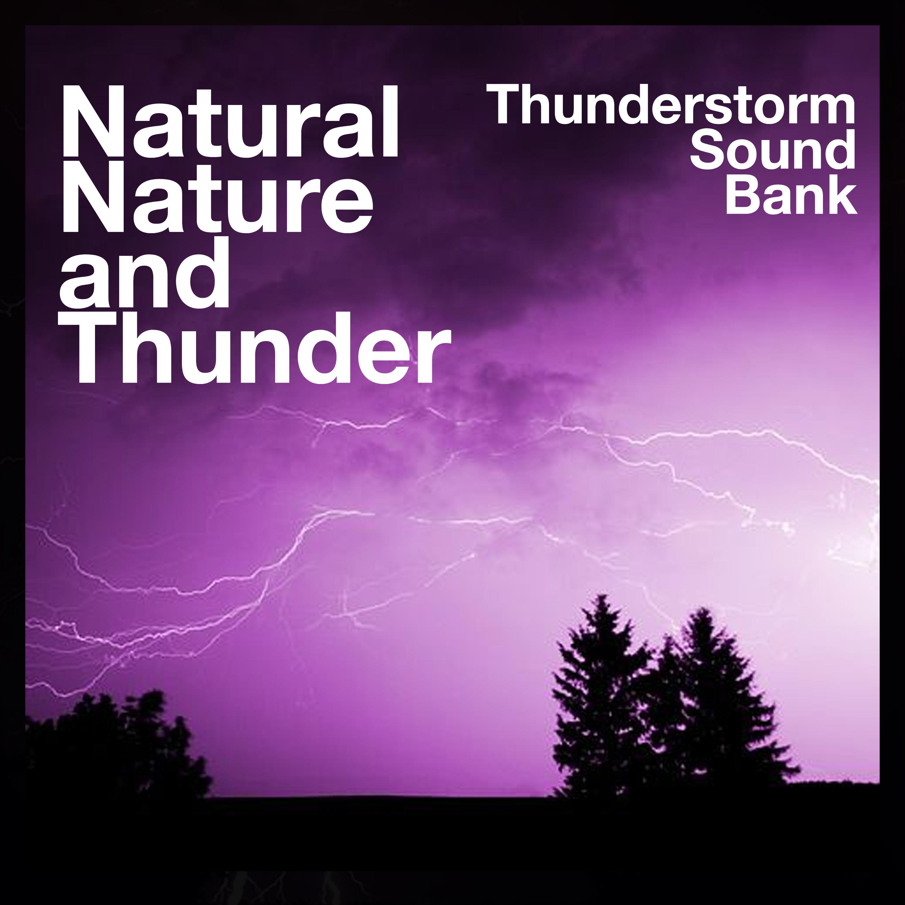 Natural Nature and Thunder
