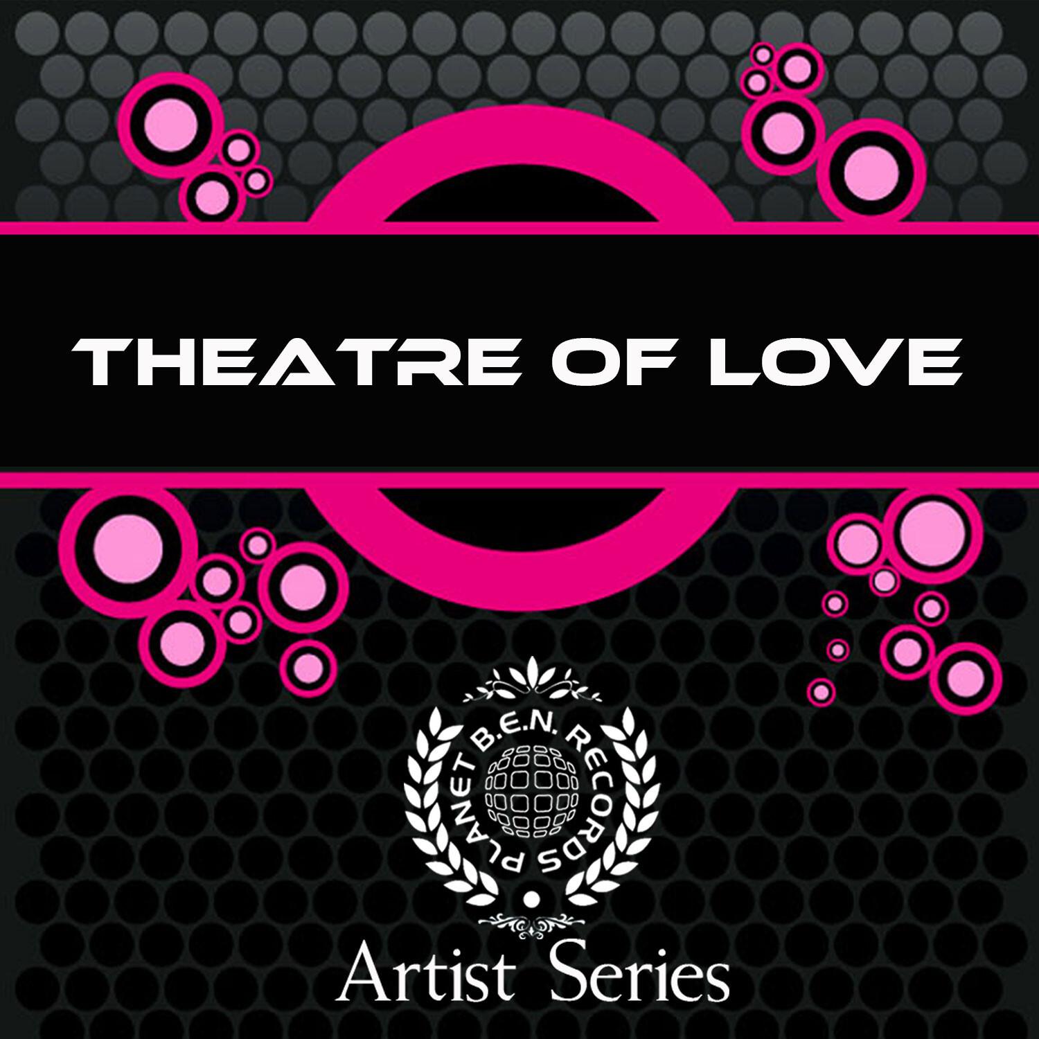 Theatre of Love Works