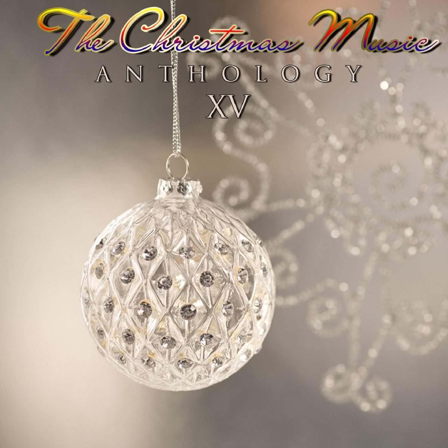 The Christmas Music Anthology, Vol. 15