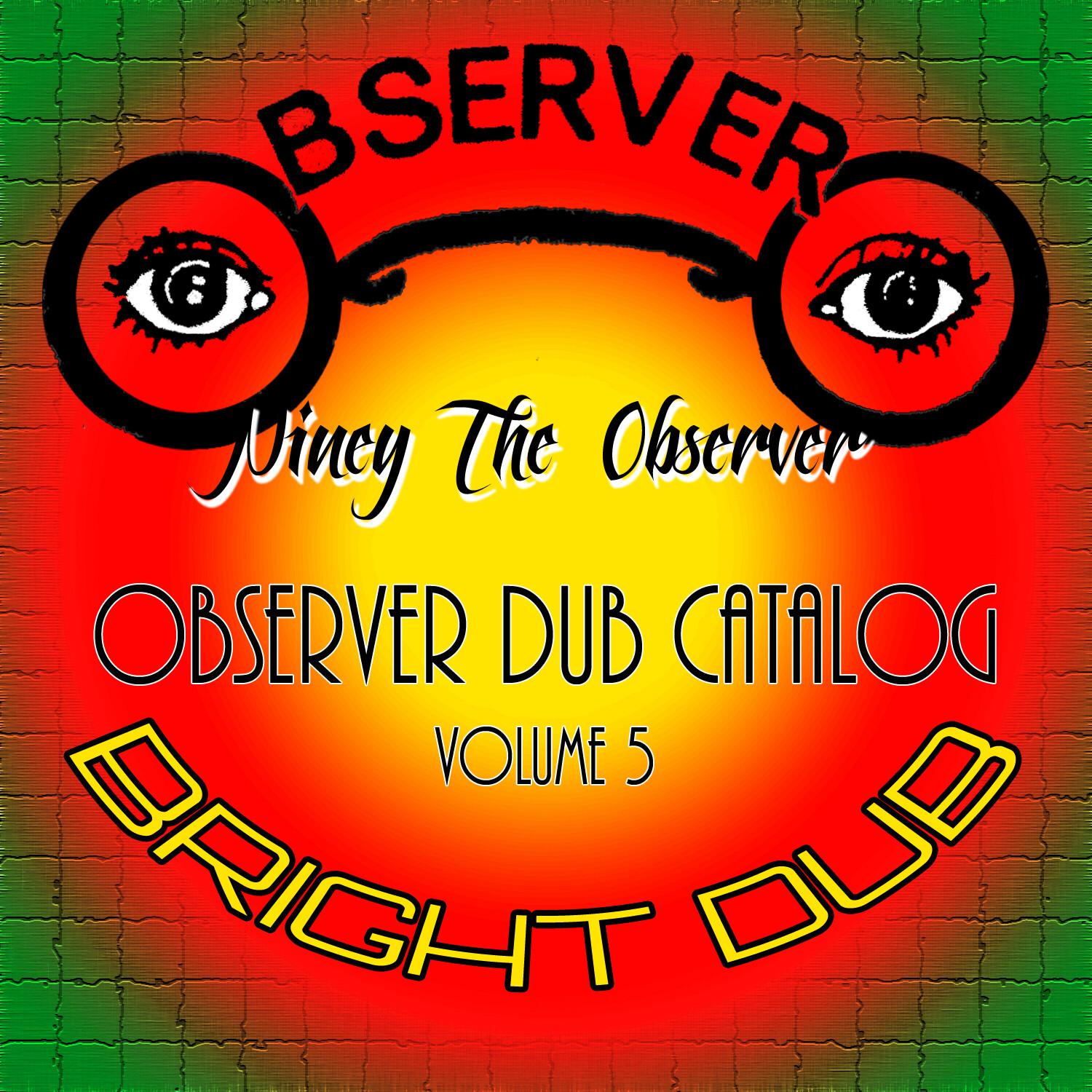 Observer Dub Catalog Vol. 5 Bright Dub