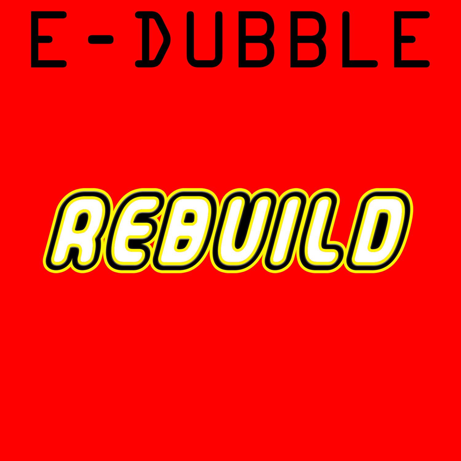 Rebuild