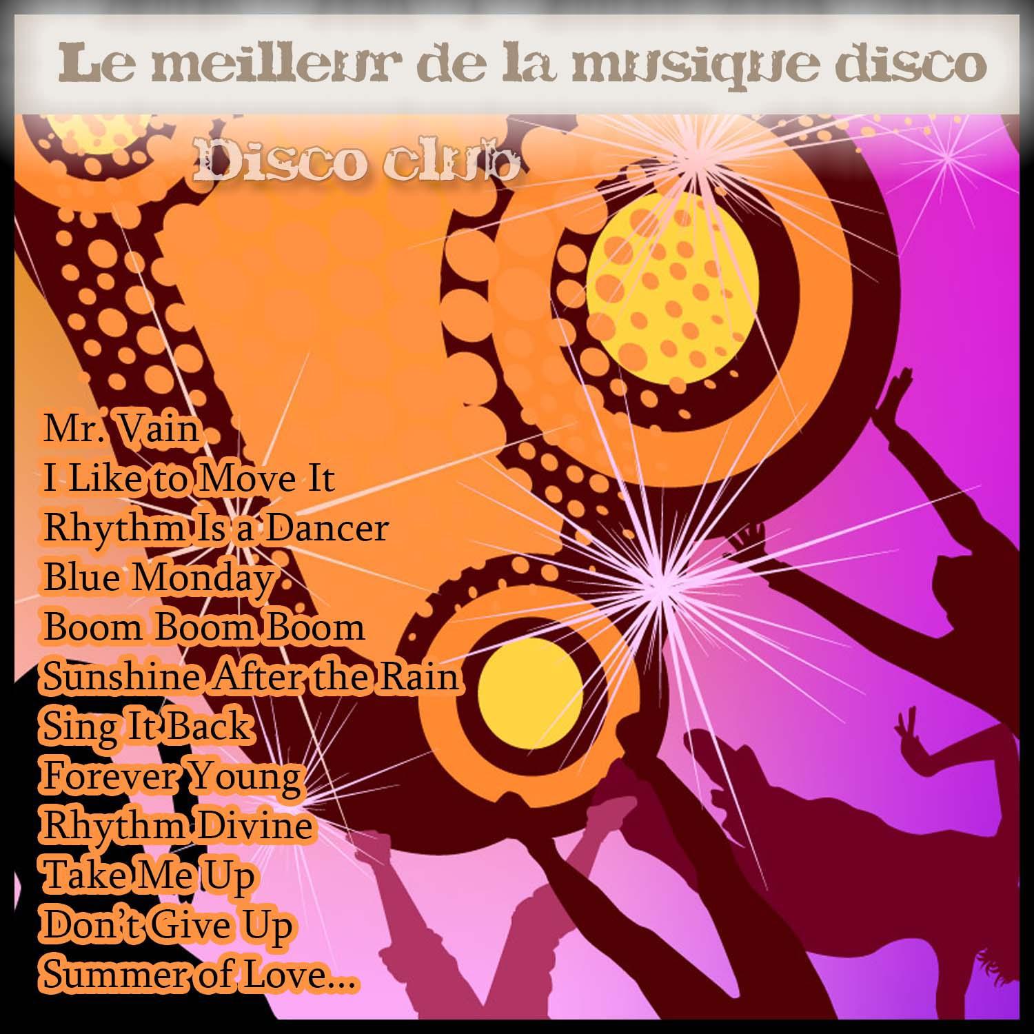 Disco club: Le meilleur de la musique disco