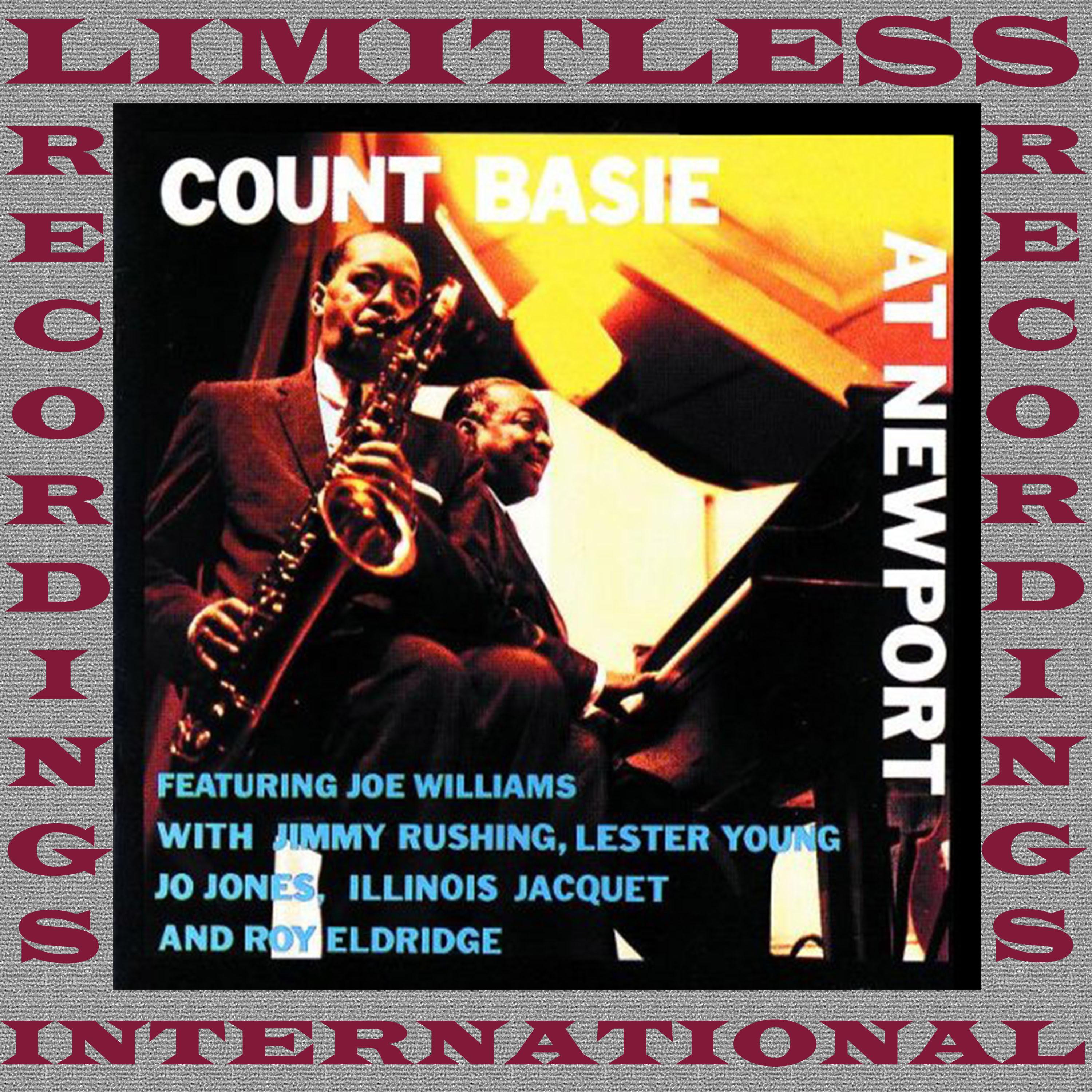 Count Basie At Newport (Expanded, Remastered Version)