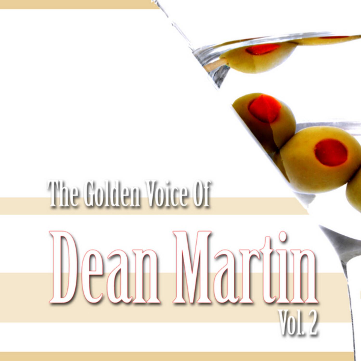 The Golden Voice Of Dean Martin Vol. 2