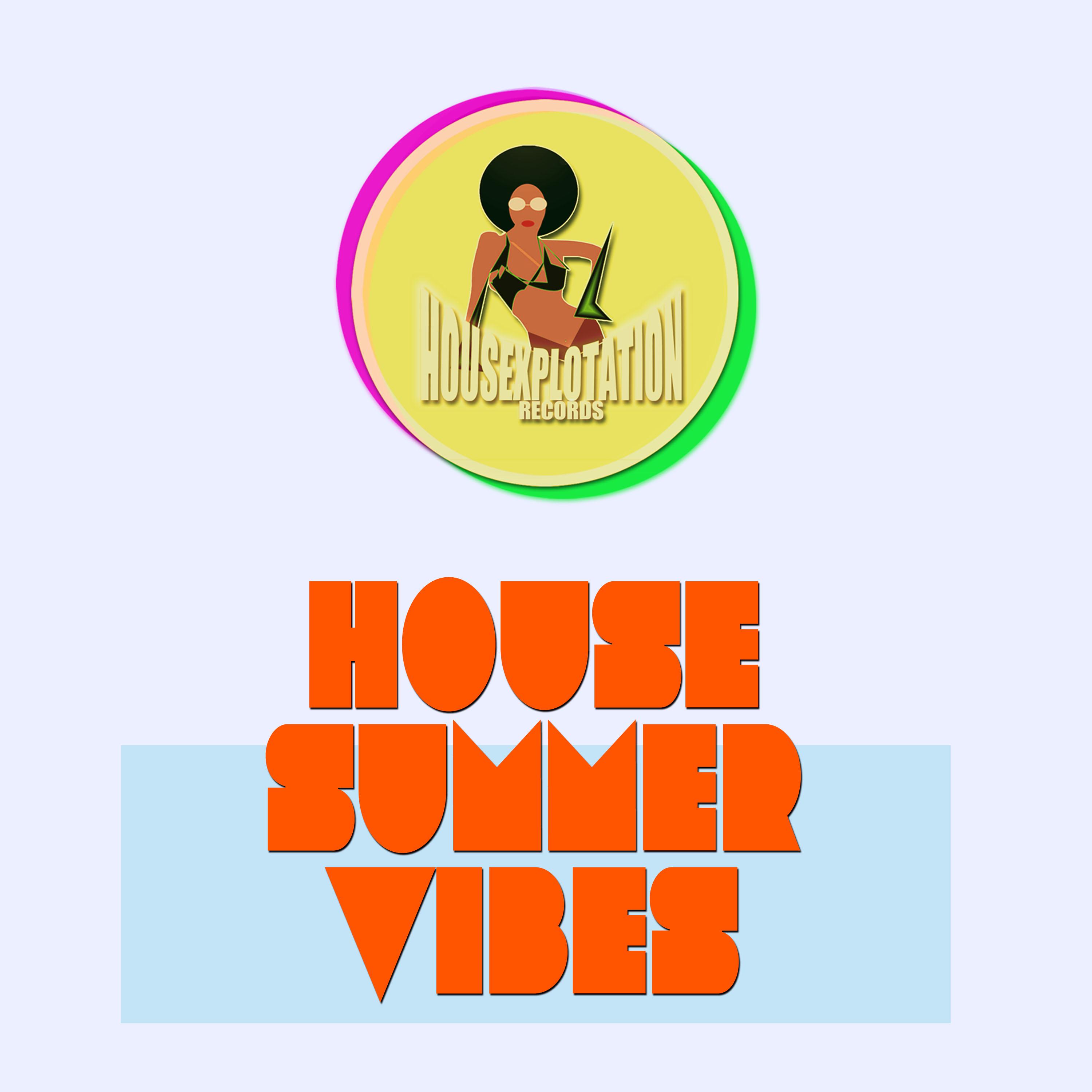 House Summer Vibes