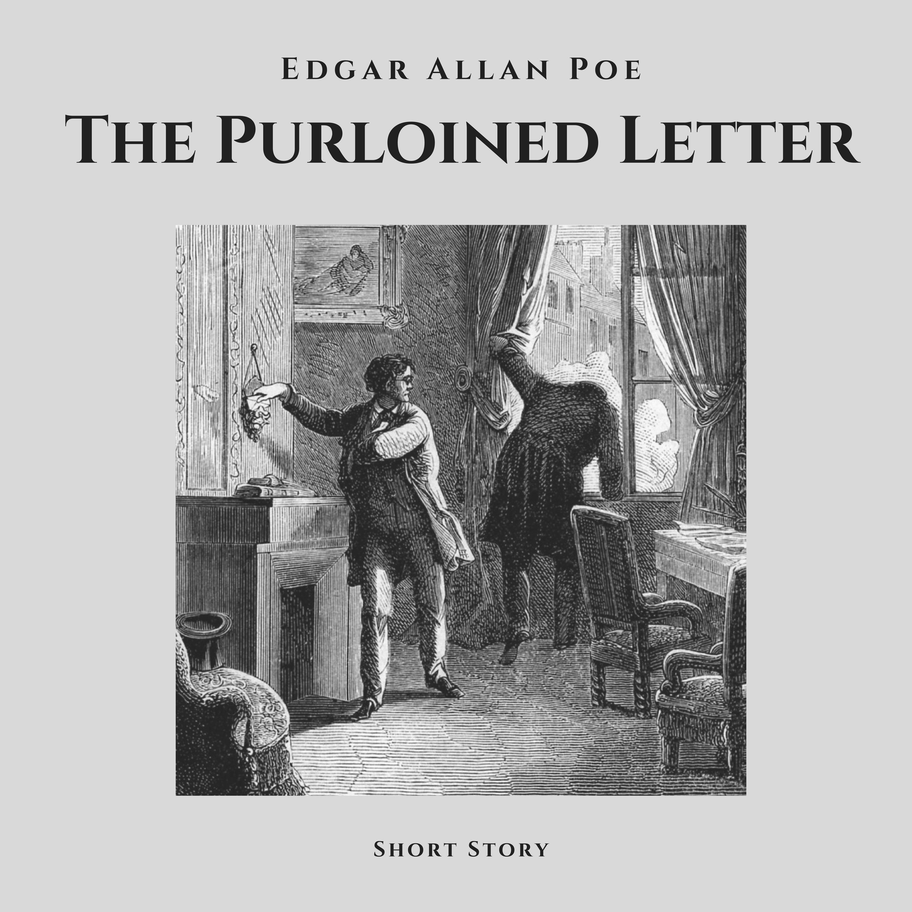 Edgar Allan Poe: The Purloined Letter (Short Story)