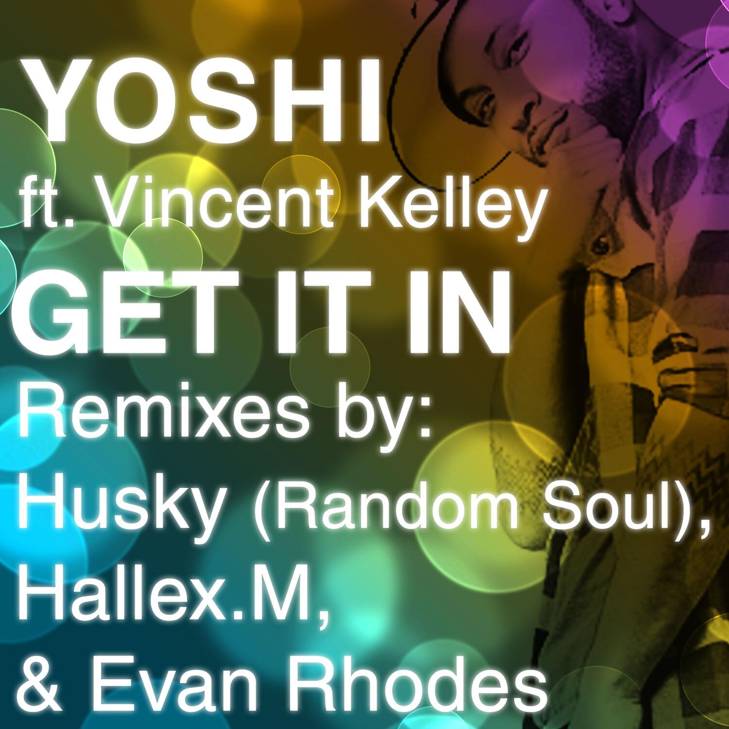 Get It In - Evan Rhodes Hip House Mix