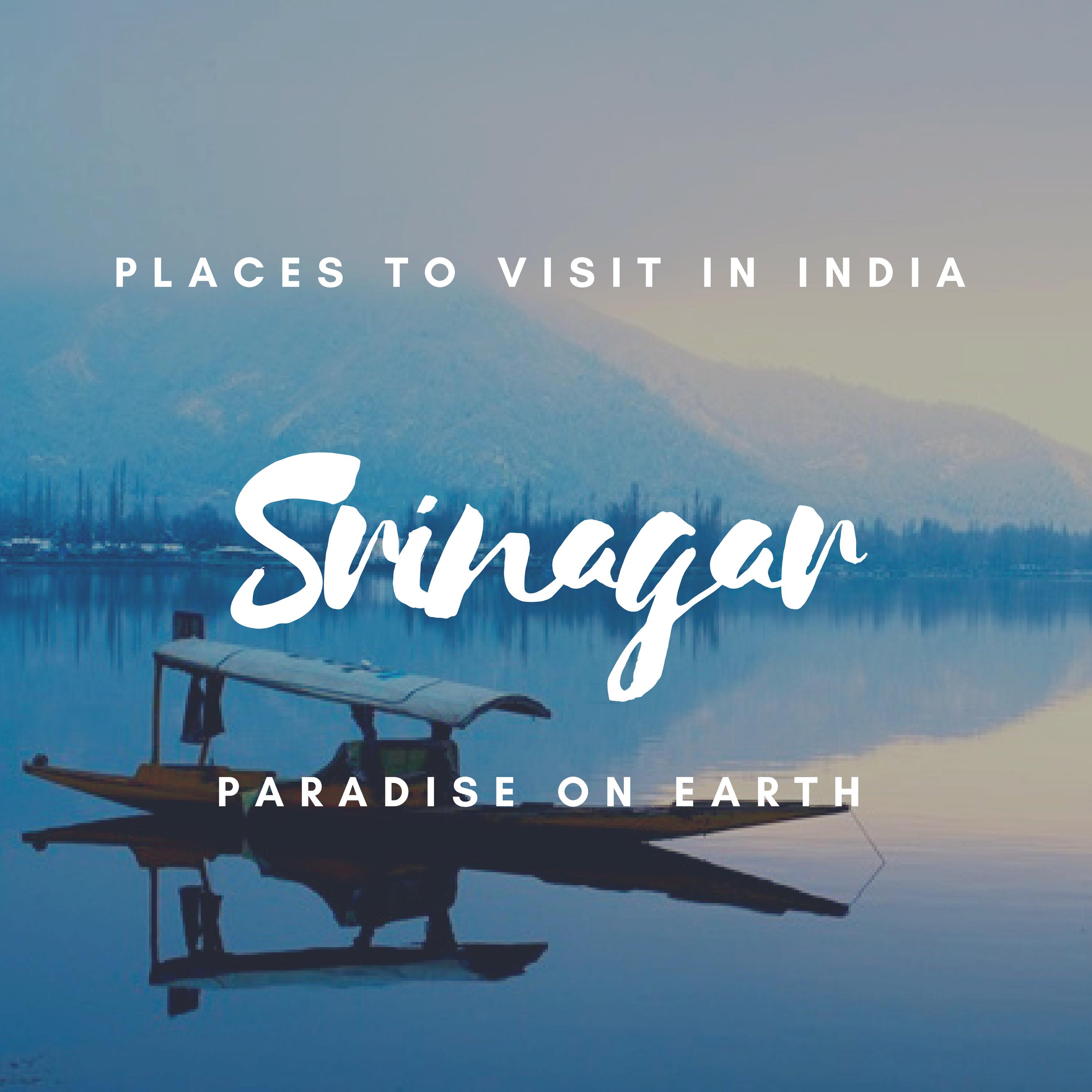 Places To Visit In India: Srinagar - Paradise On Earth (Audiobook)