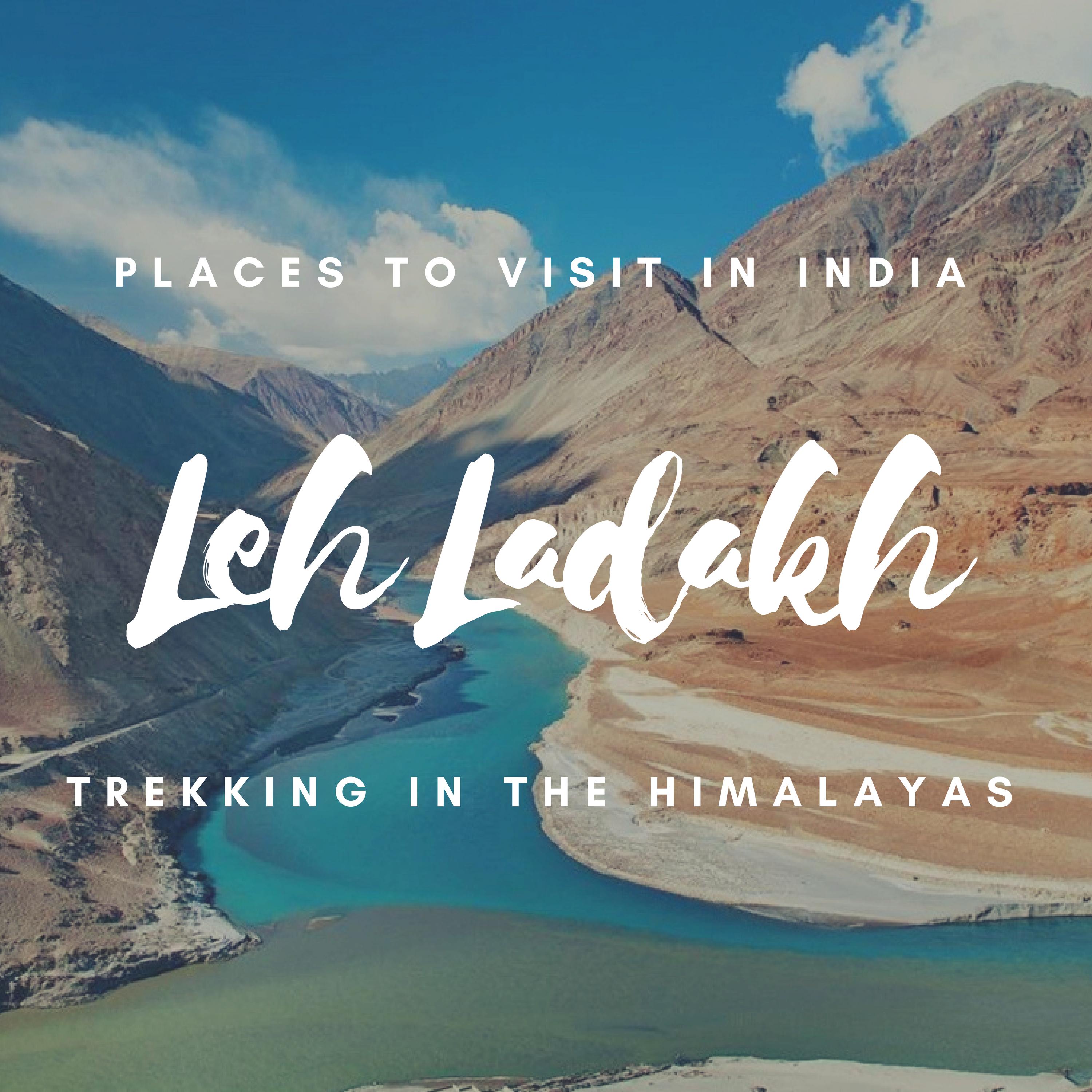 Places To Visit In India: Leh Ladakh - Trekking In The Himalayas (Audiobook)