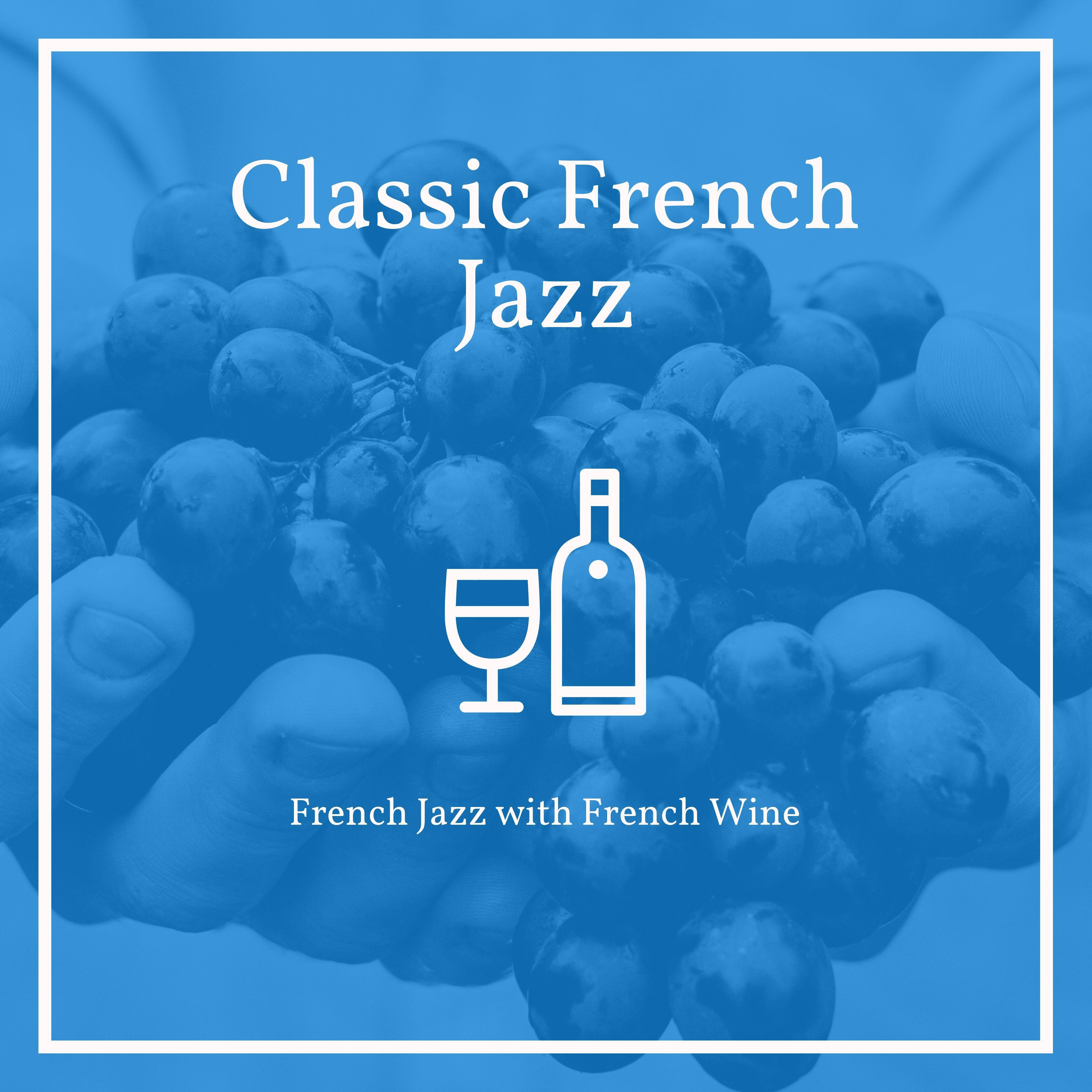 French Jazz with French Wine