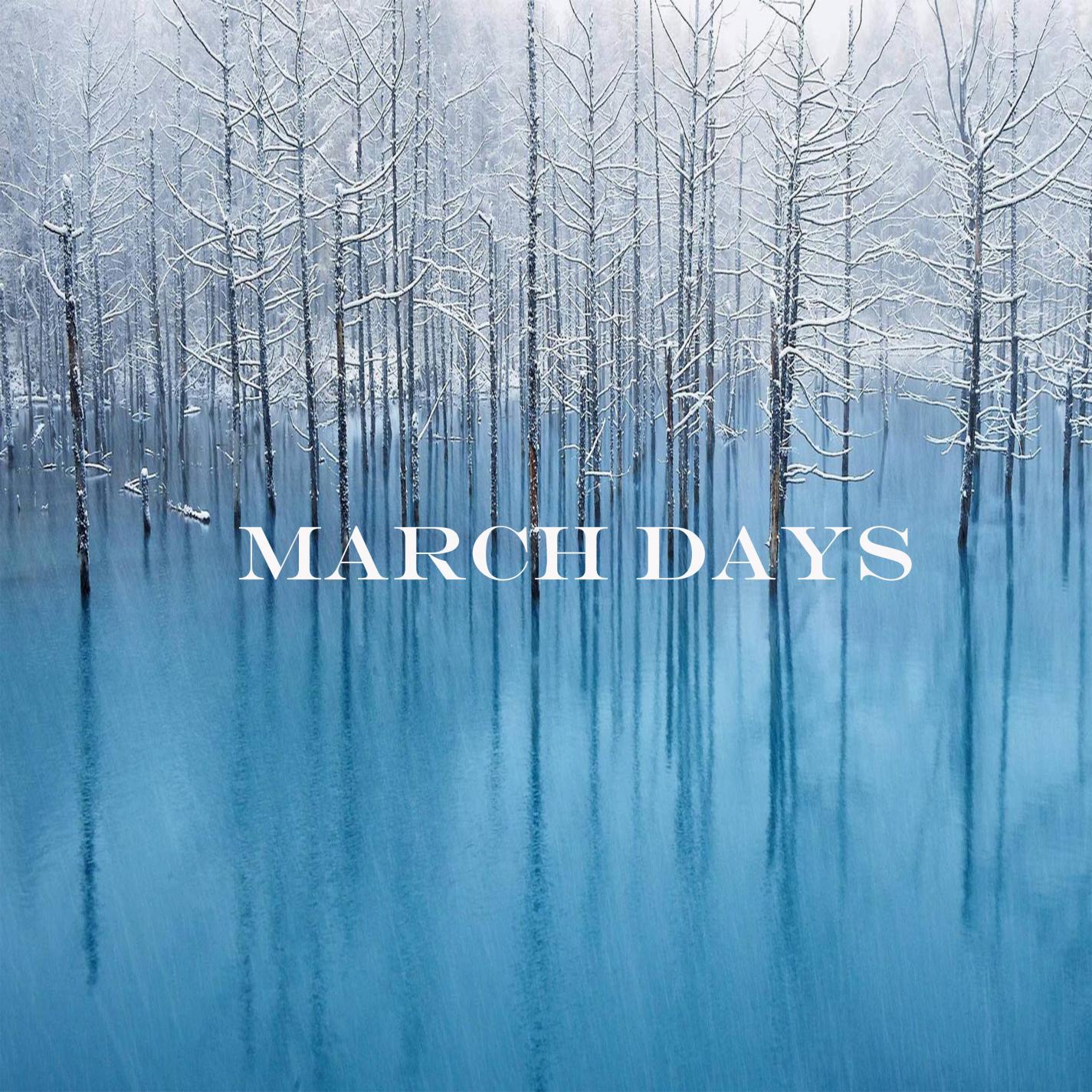 March Days